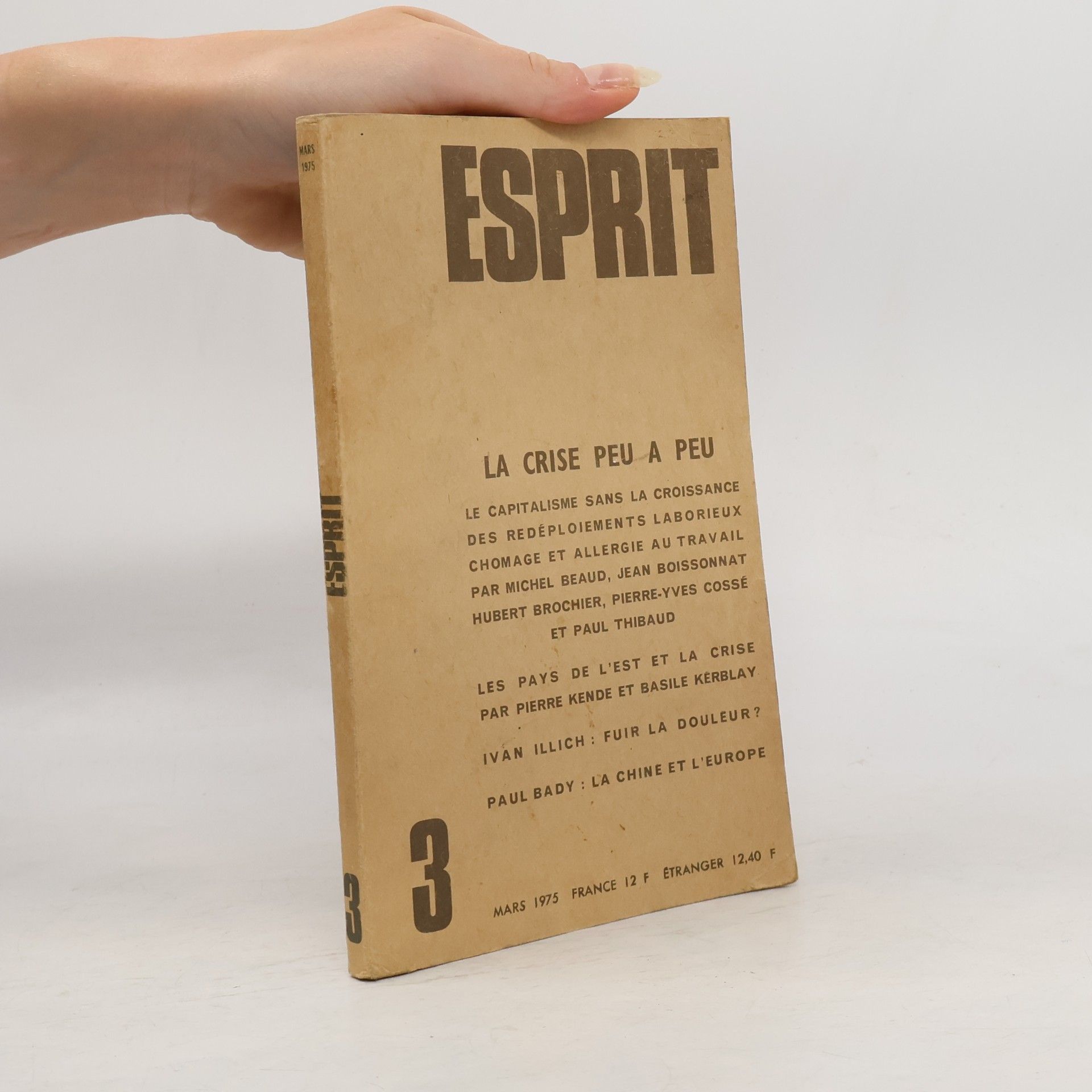 Autorenkollektiv Esprit 3. La crise peu a peu