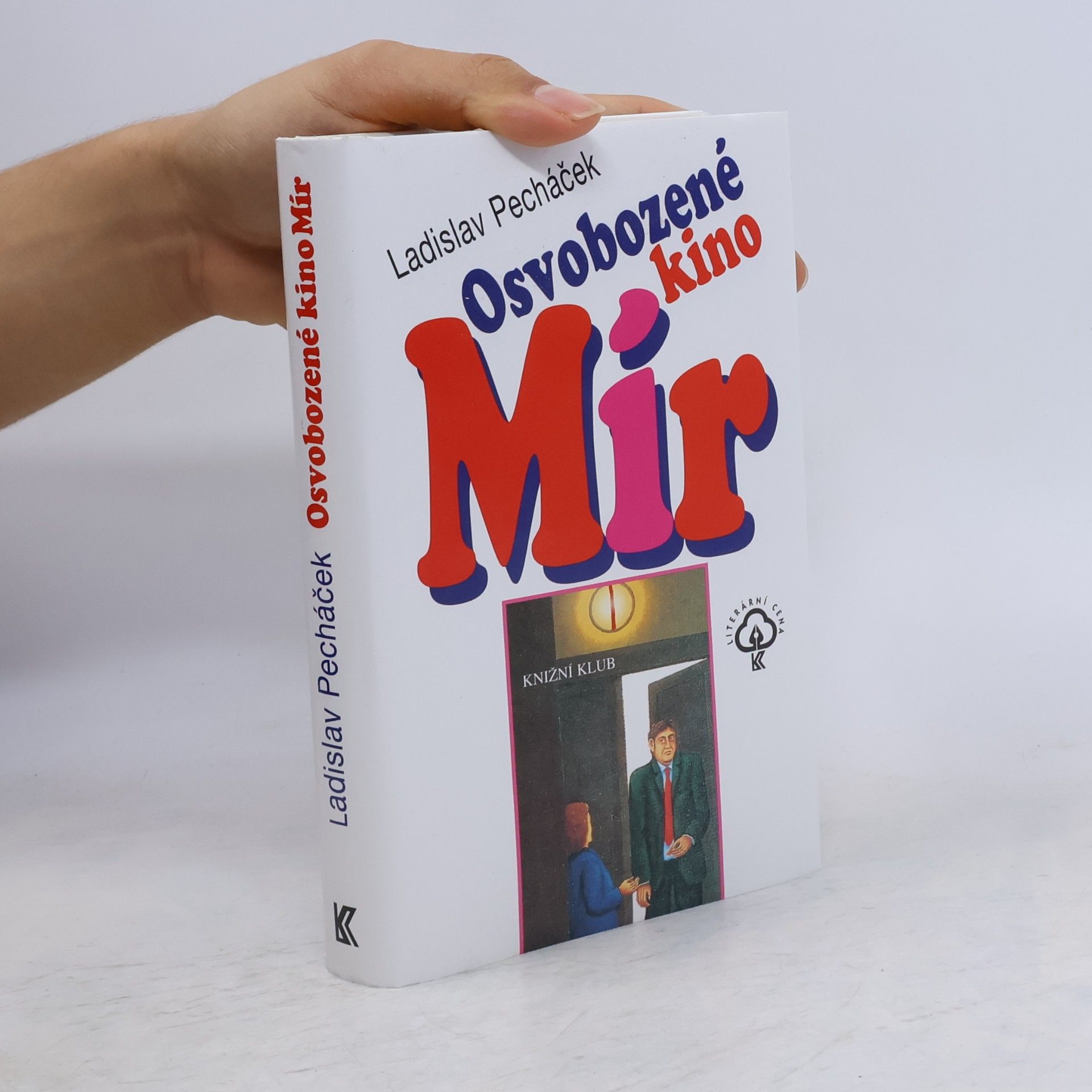 Ladislav Pecháček Osvobozené kino Mír