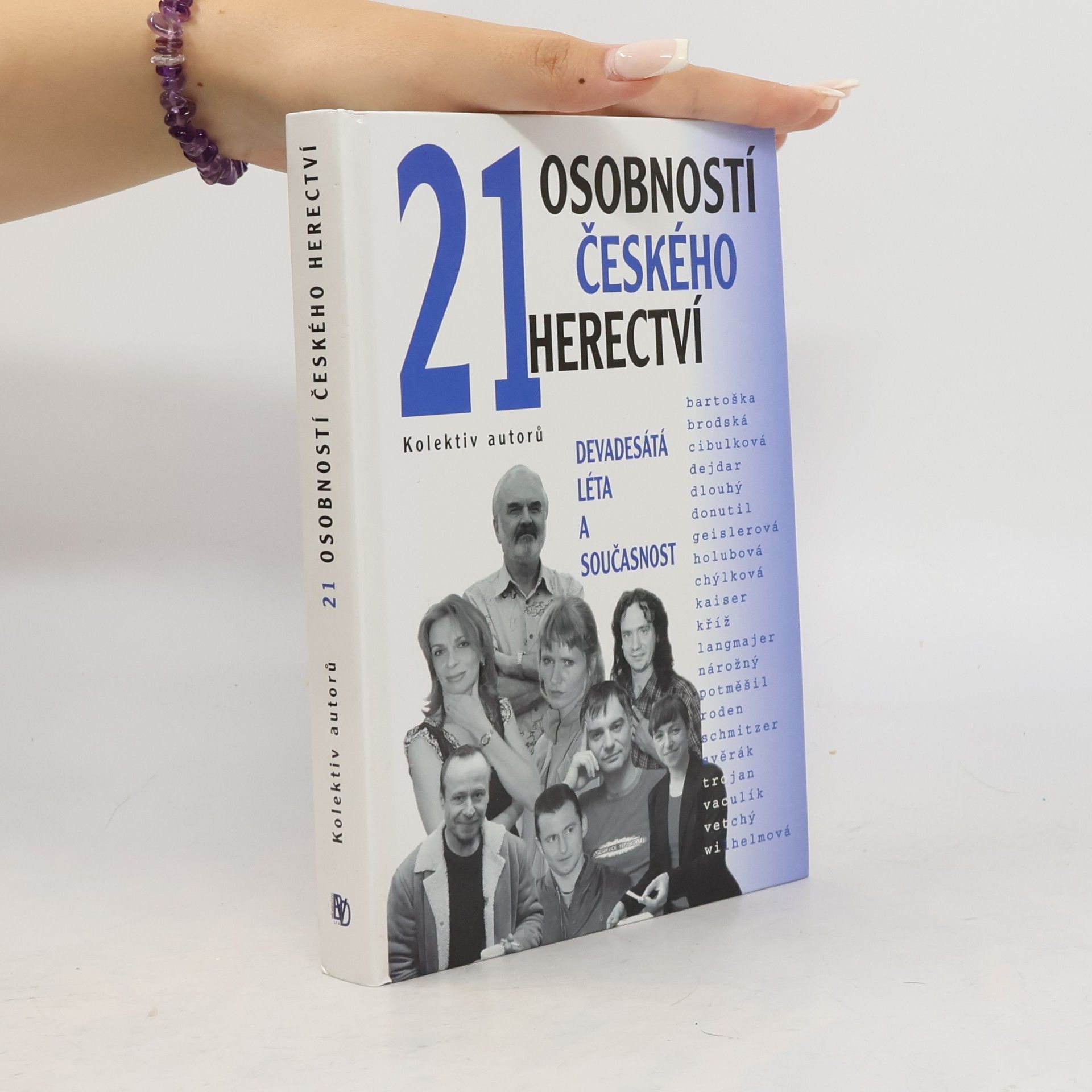 Autorenkollektiv 21 osobností českého herectví