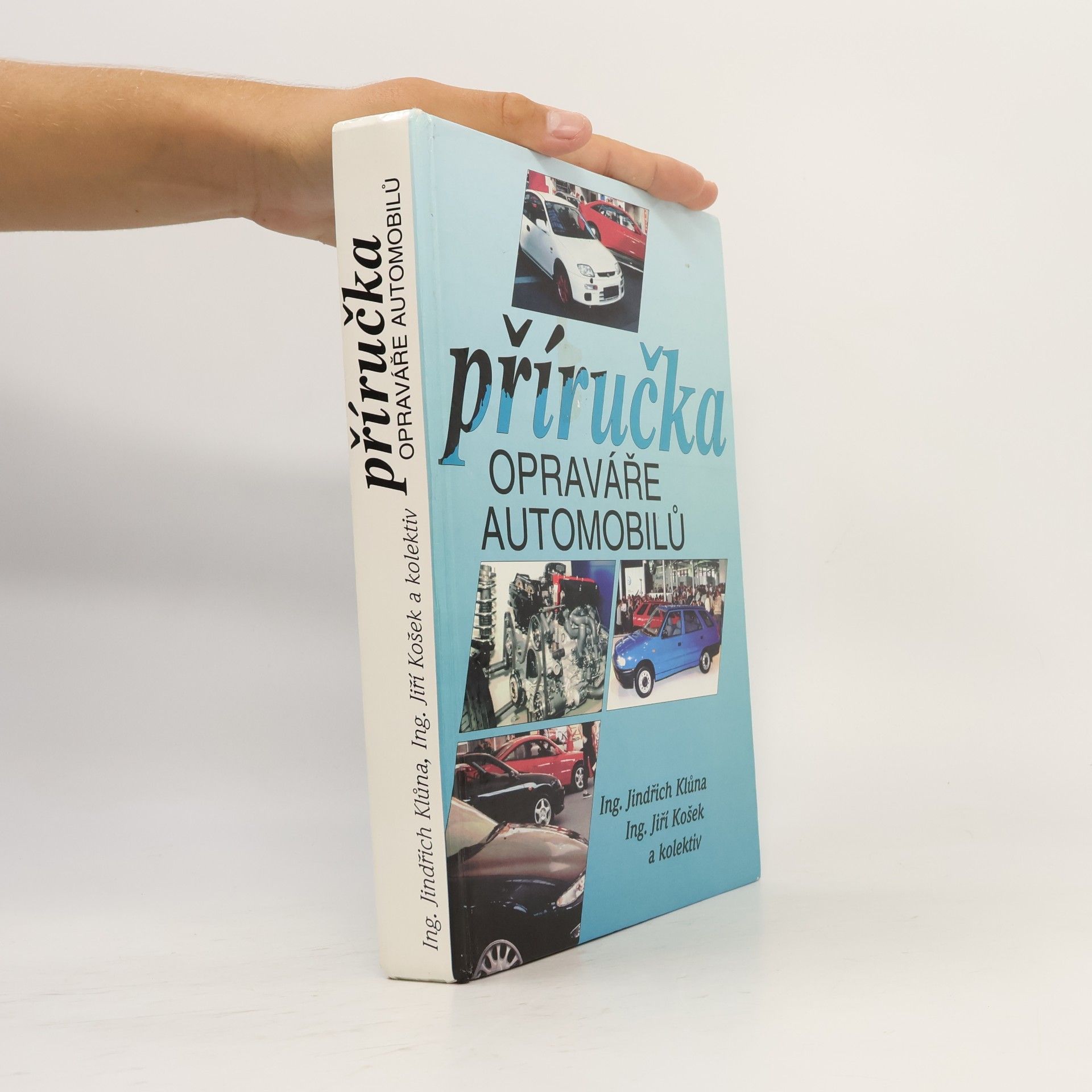 Jindřich Klůna Příručka opraváře automobilů