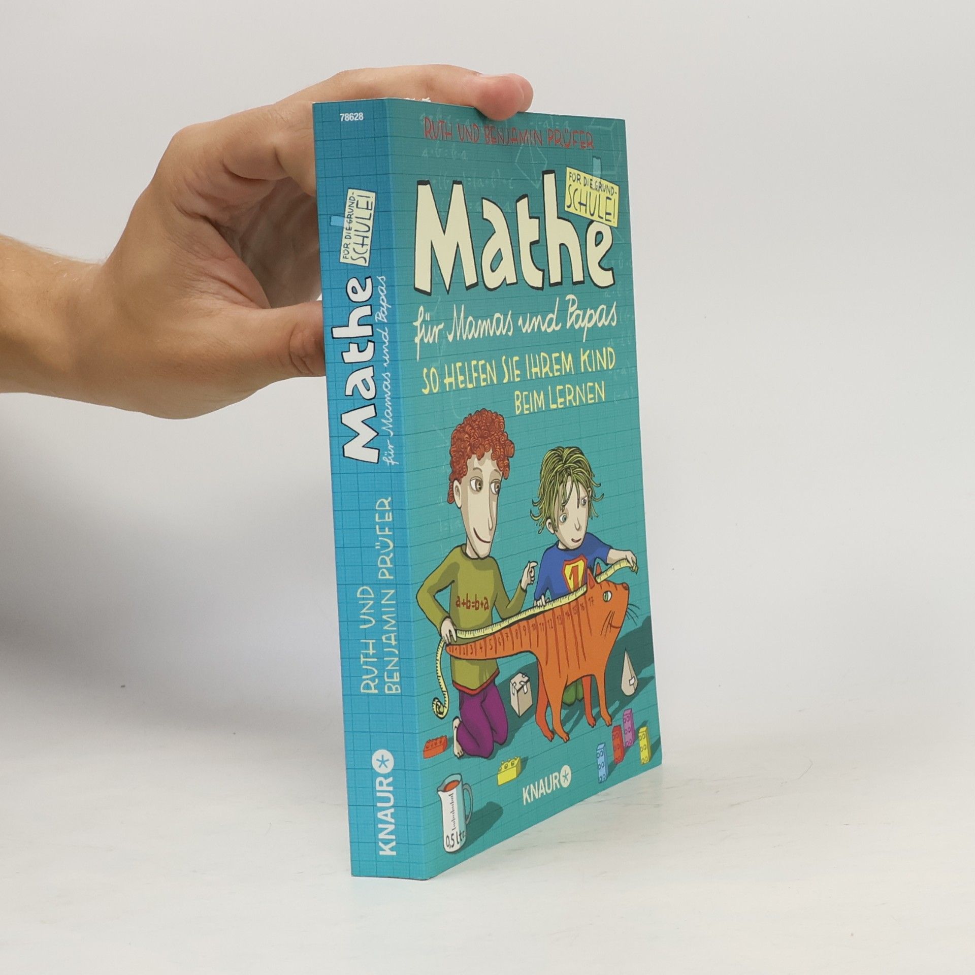 Ruth Prüfer Mathe für Mamas und Papas - so helfen Sie Ihrem Kind beim Lernen