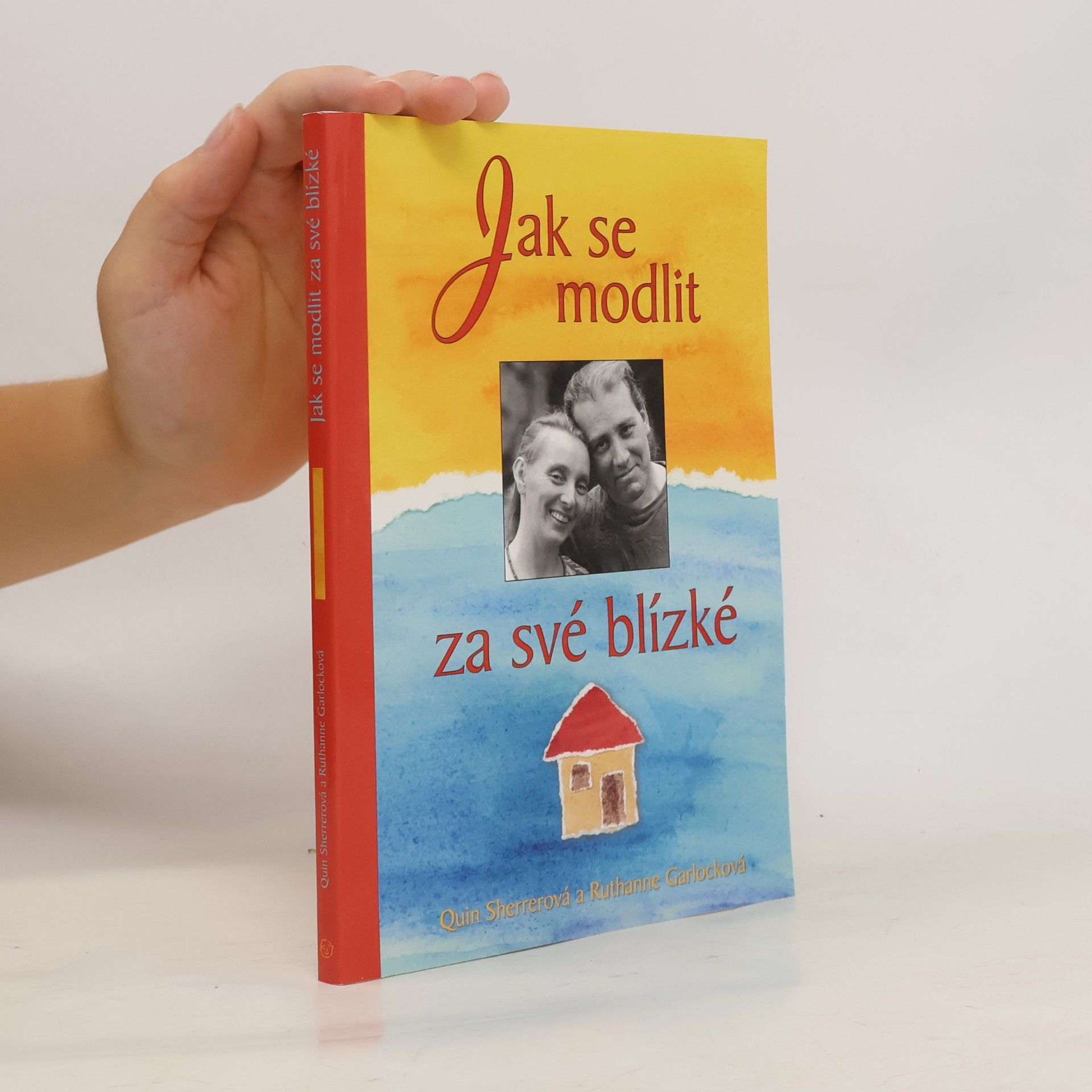 Jak se modlit za své blízké