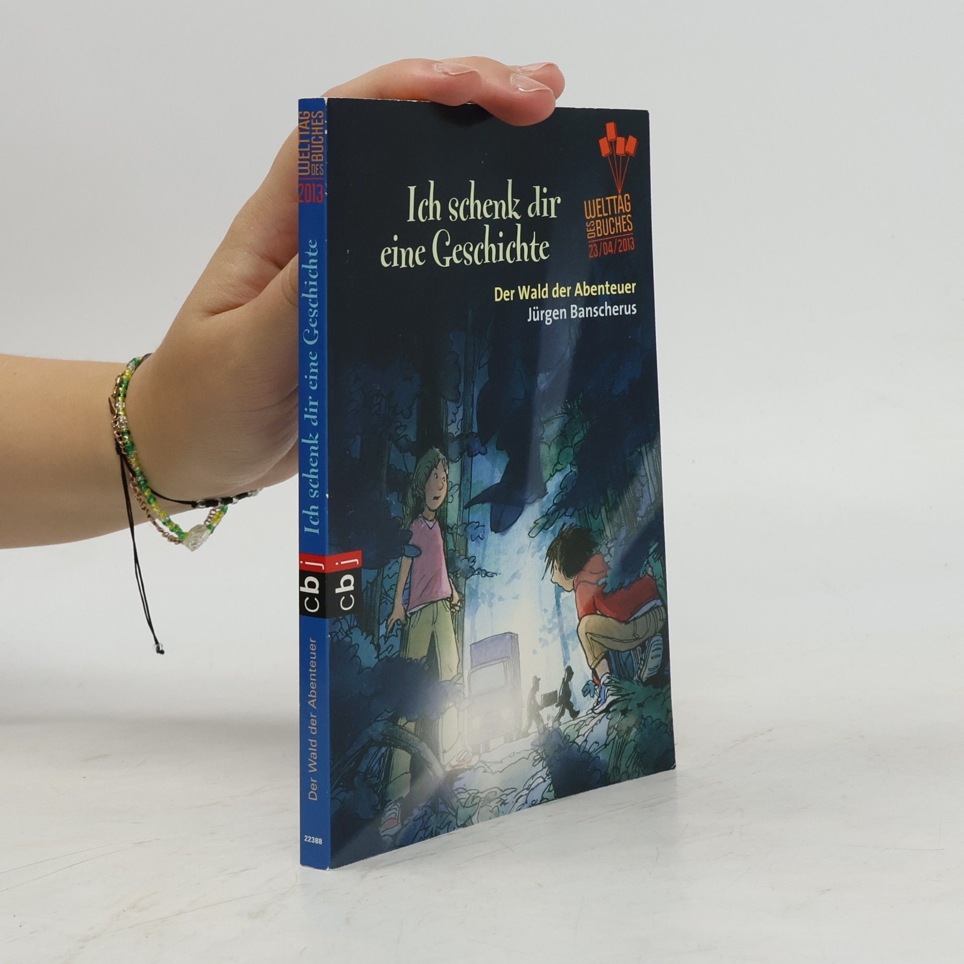Autorenkollektiv Ich schenk dir eine Geschichte: Der Wald der Abenteuer