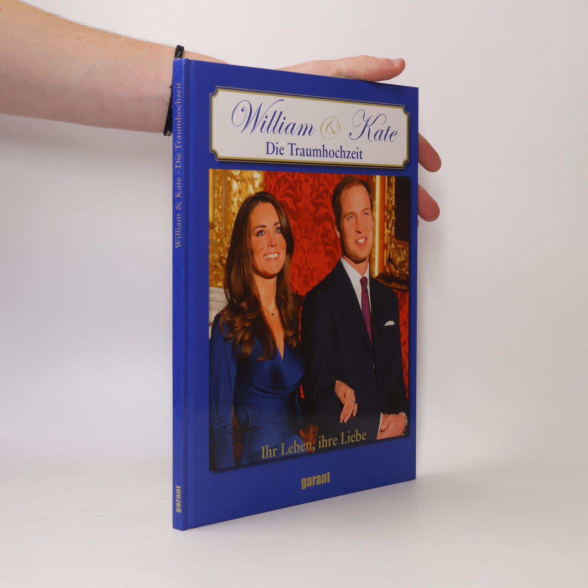 Various authors William & Kate, die Traumhochzeit
