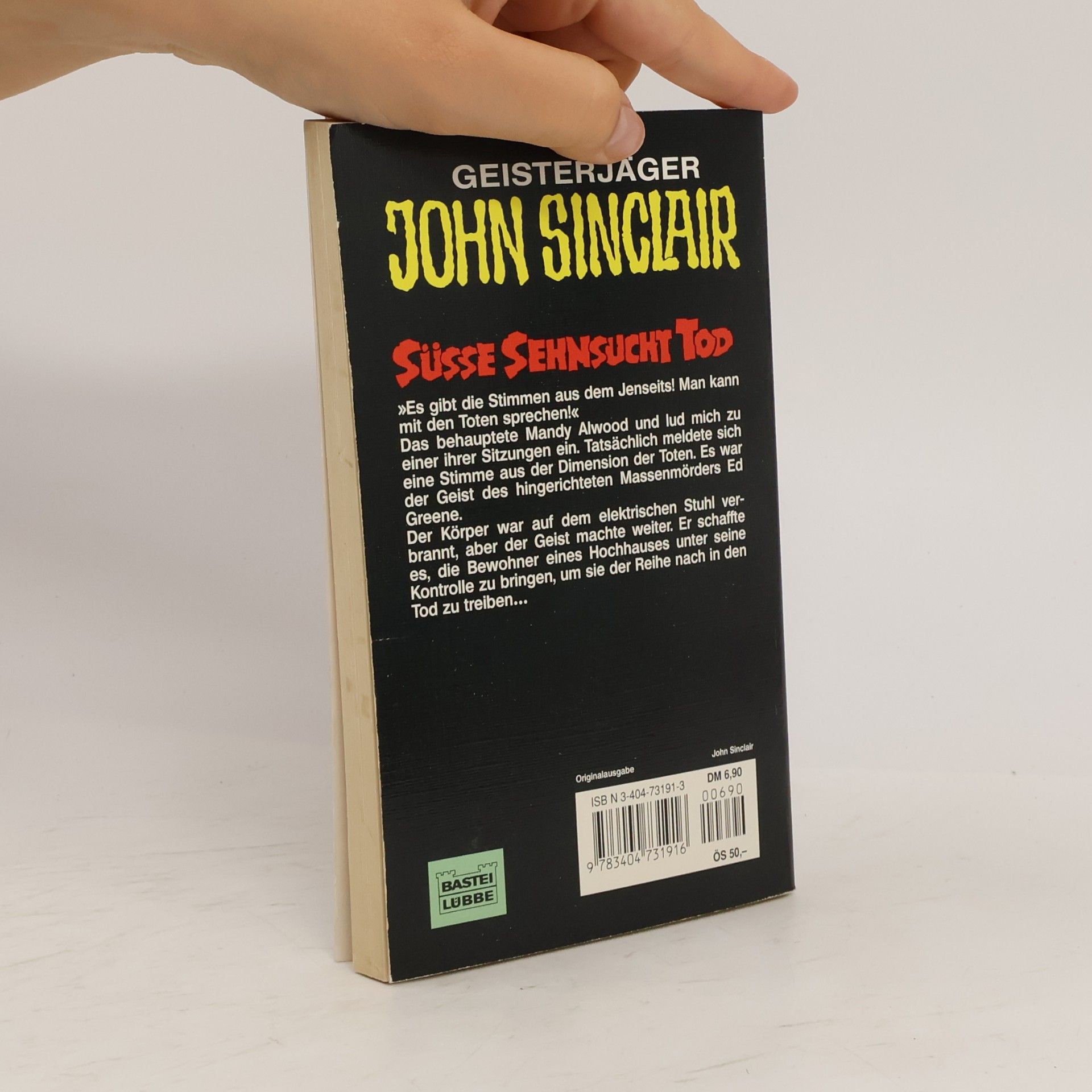 Jason Dark Geisterjäger John Sinclair - 690: Süße Sehnsucht Tod