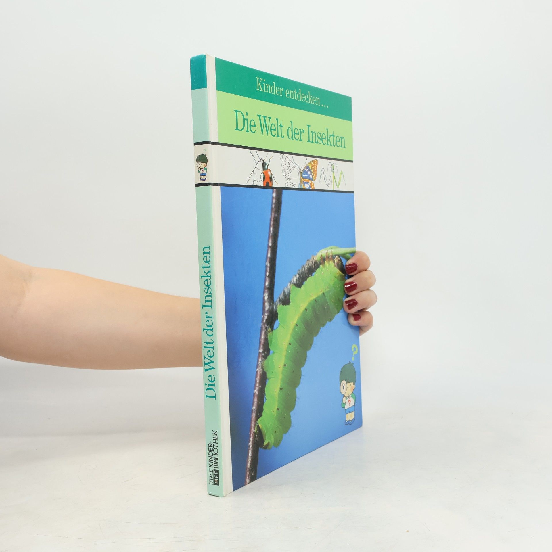 Marianne Tölle Kinder entdecken ... die Welt der Insekten