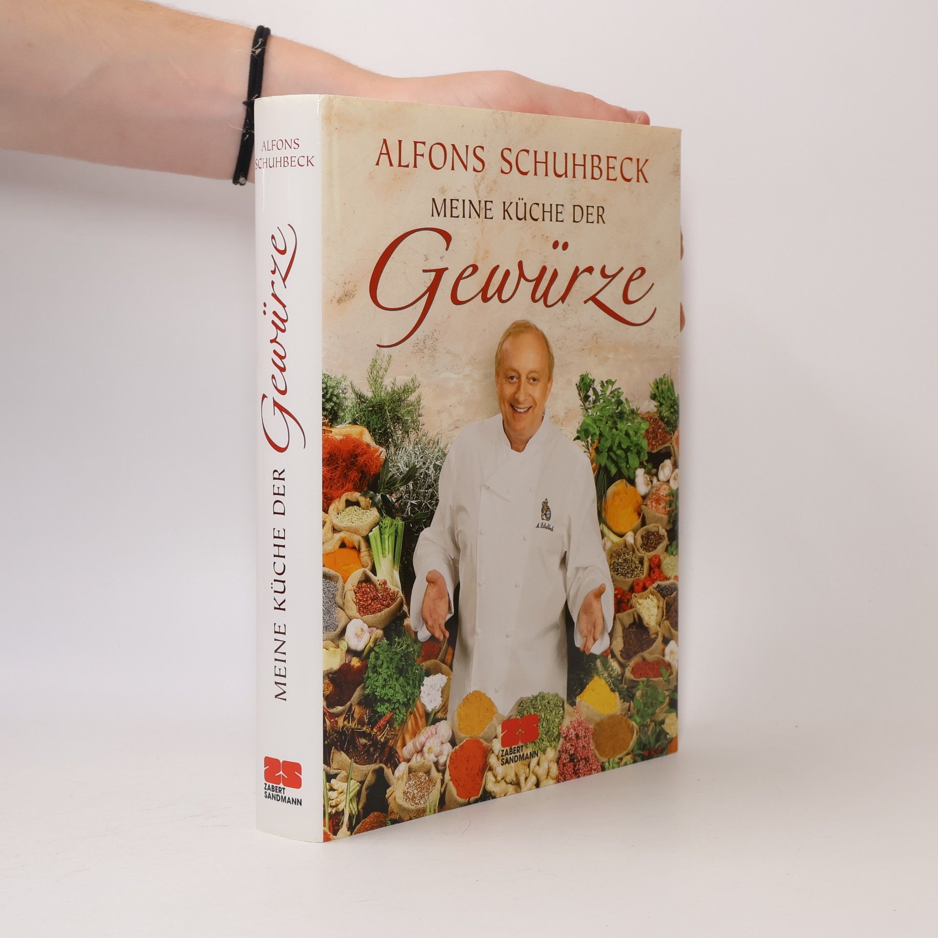 Alfons Schuhbecks Meine Küche der Gewürze