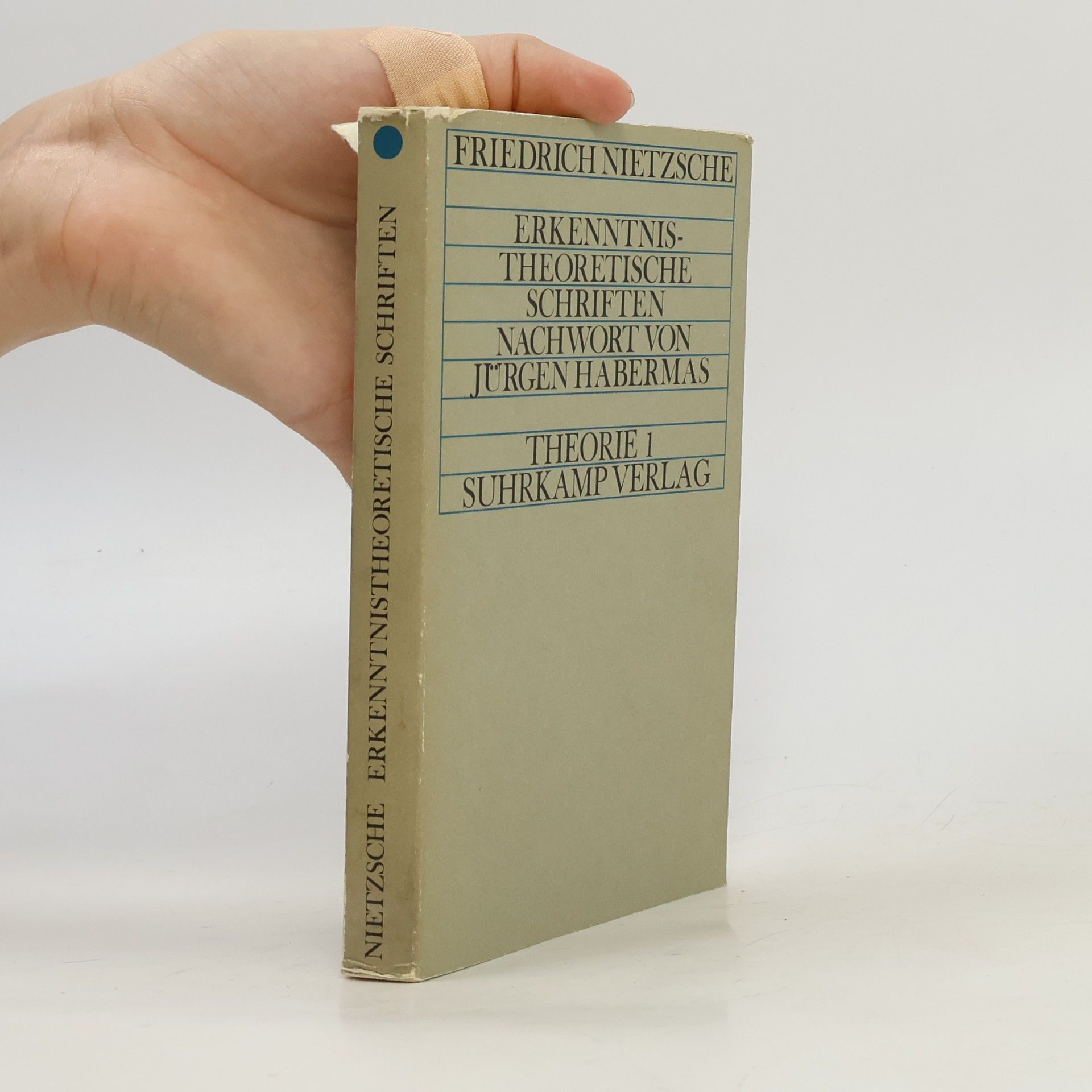 Friedrich Wilhelm Nietzsche Erkenntnistheoretische Schriften
