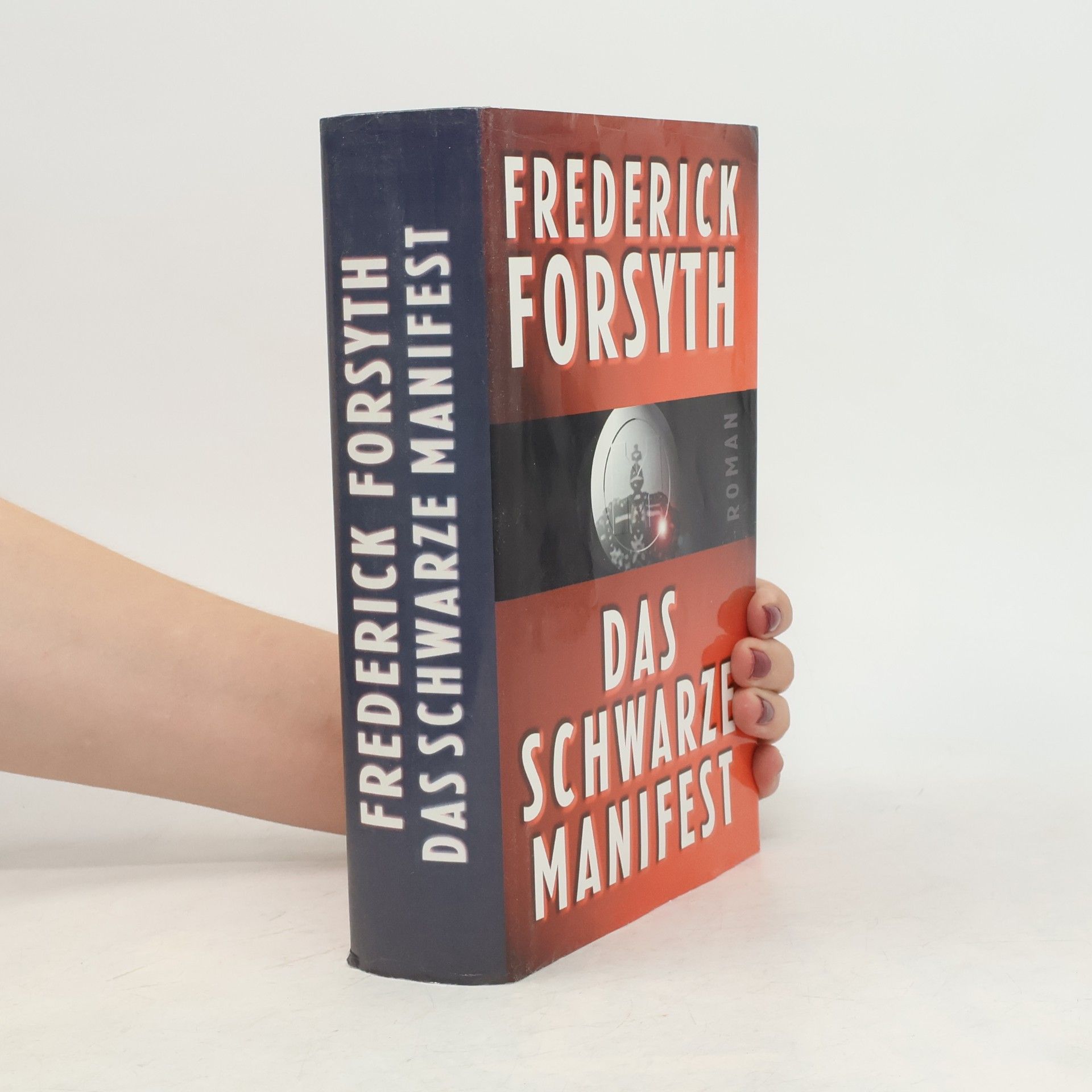 Frederick Forsyth Das schwarze Manifest