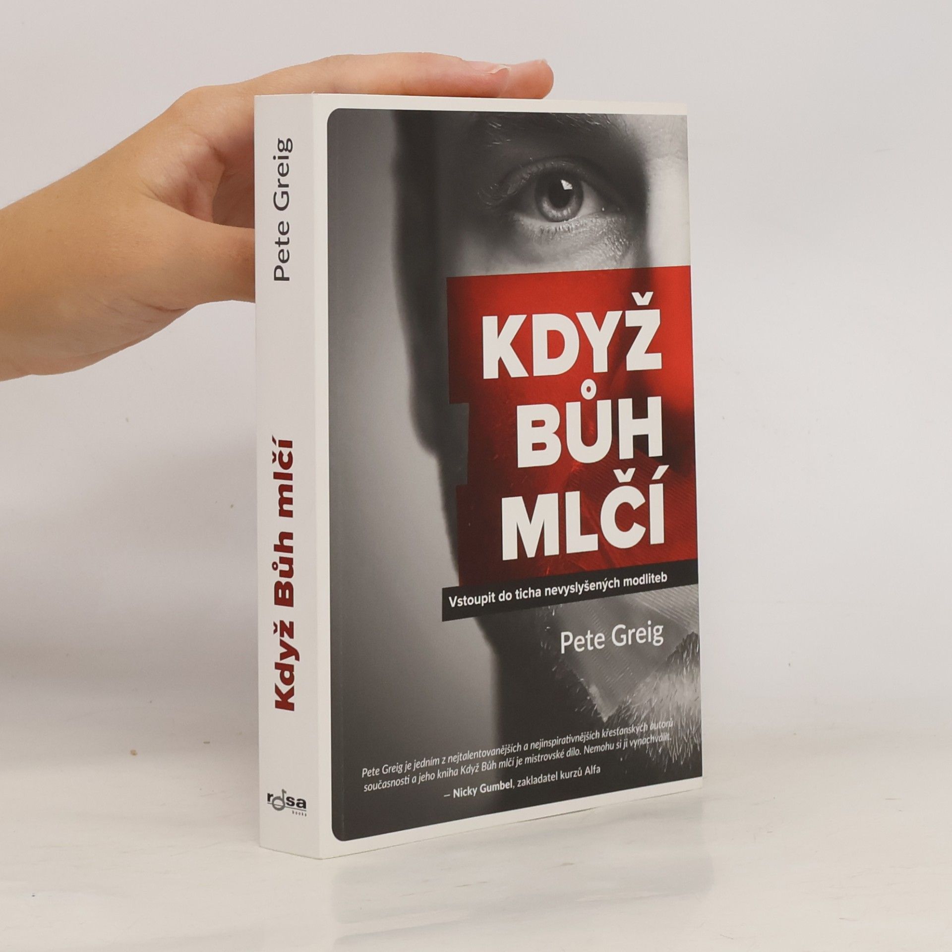 Pete Greig Když Bůh mlčí