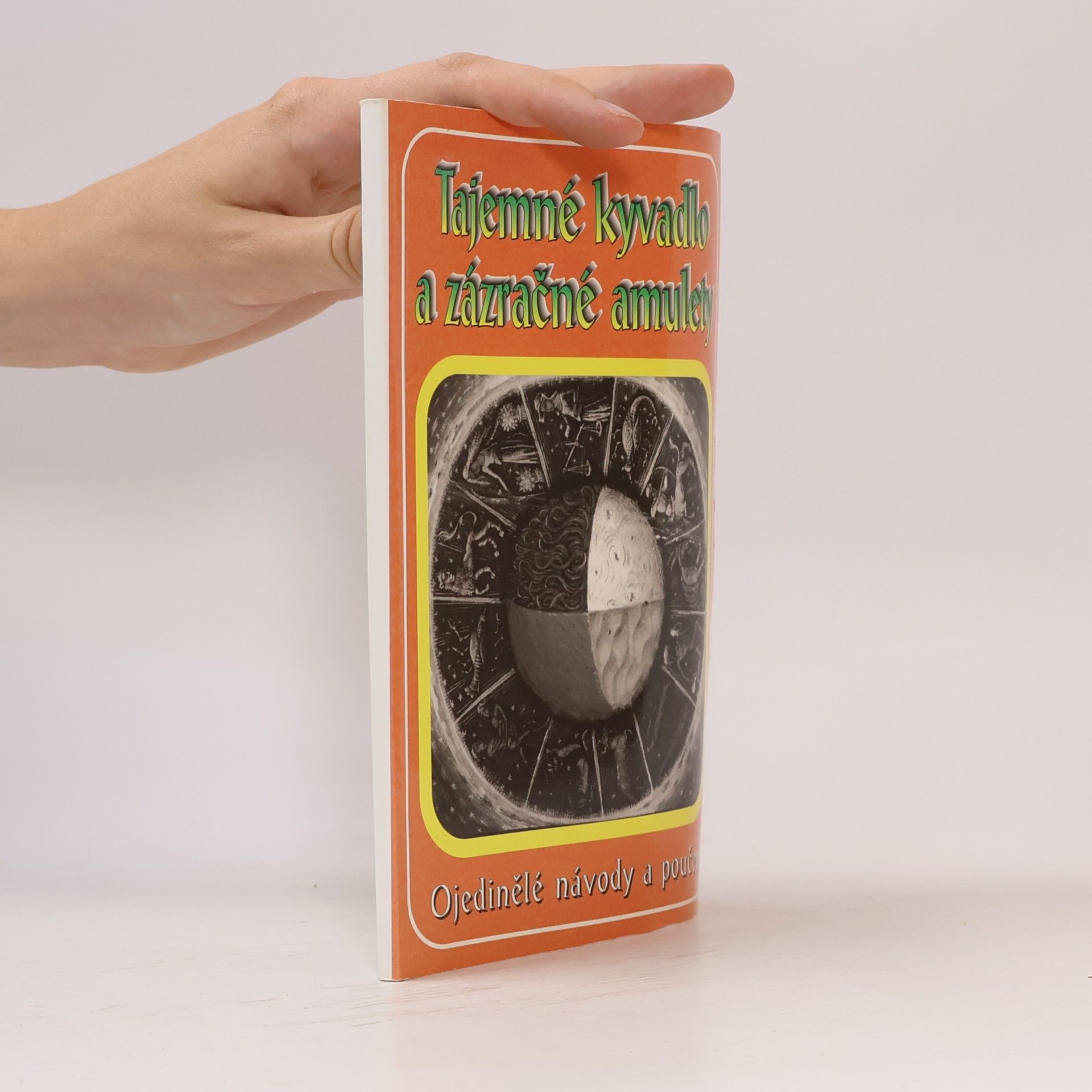 B. Jones Tajemné kyvadlo a zázračné amulety