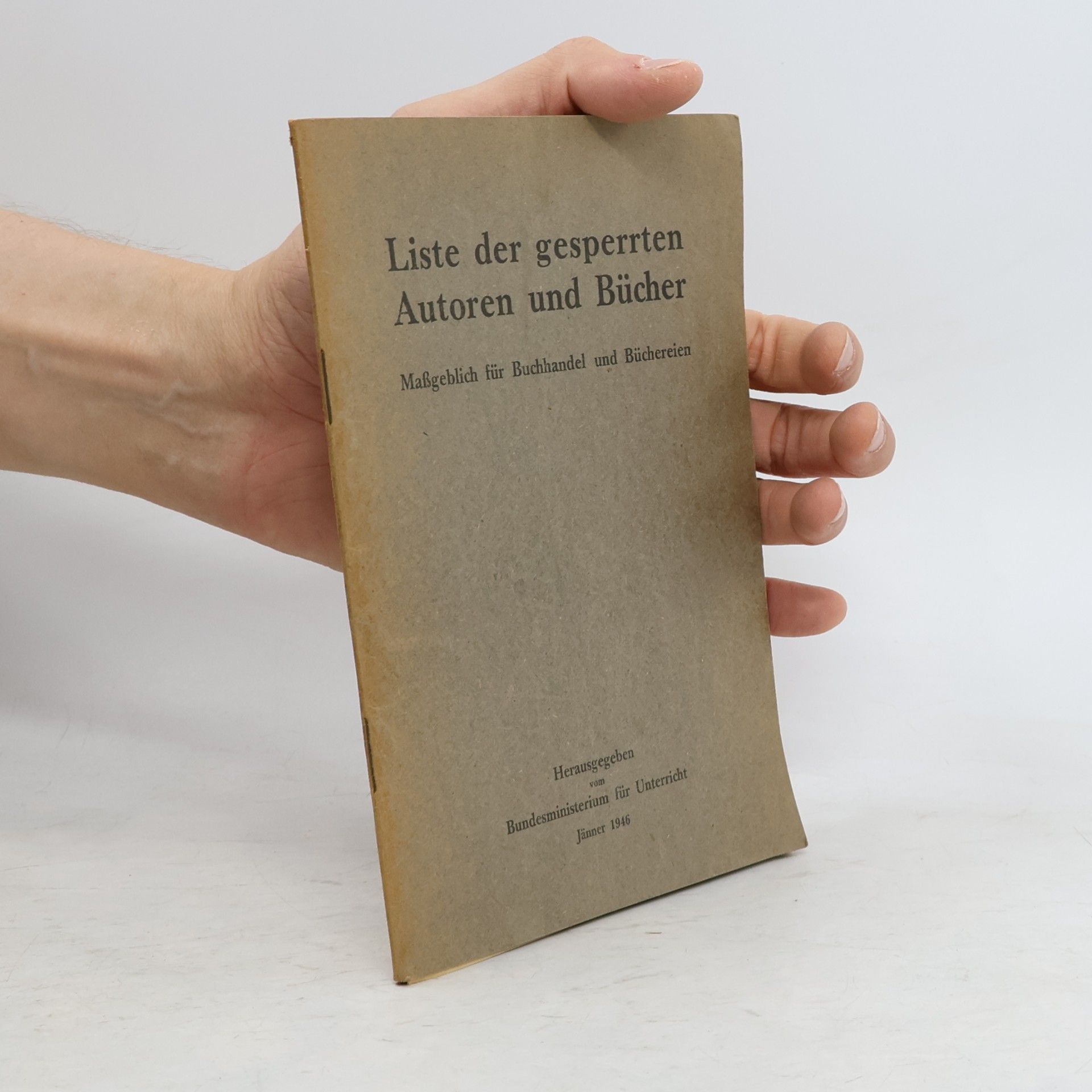 kolektiv Liste der gesperrten Autoren und Bücher, massgeblich für Buchhandel und Büchereien.