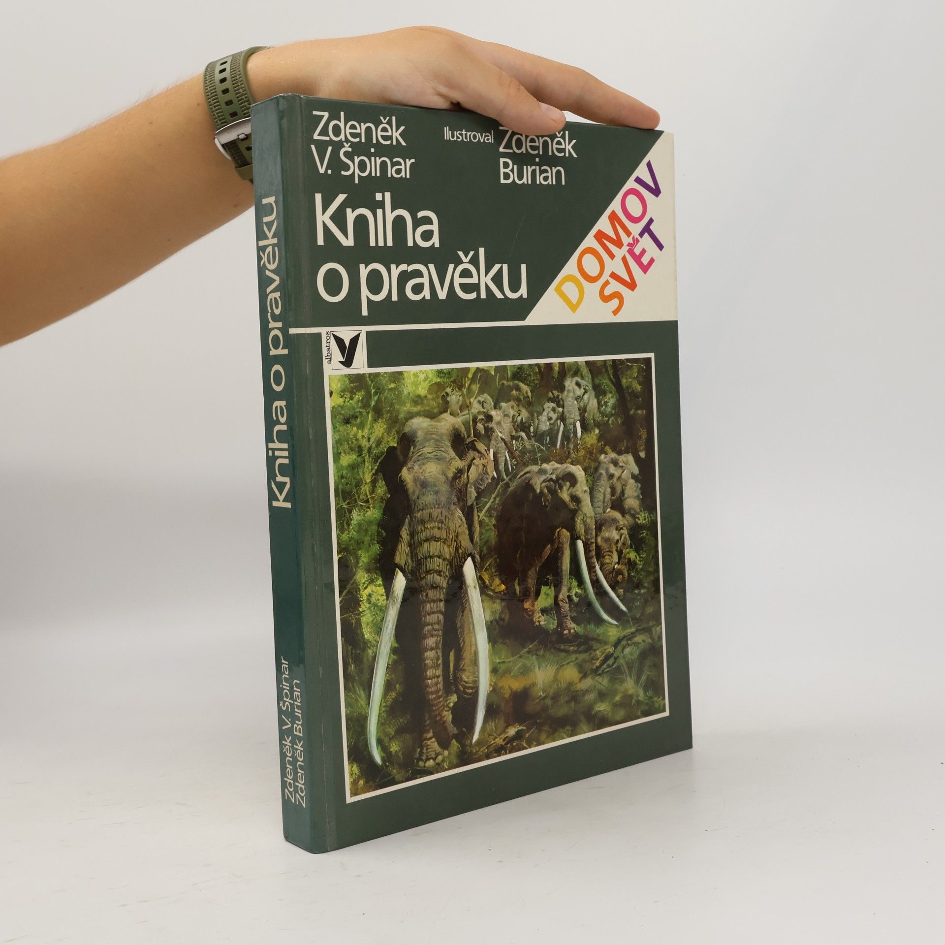 Zdeněk V. Špinar Kniha o pravěku