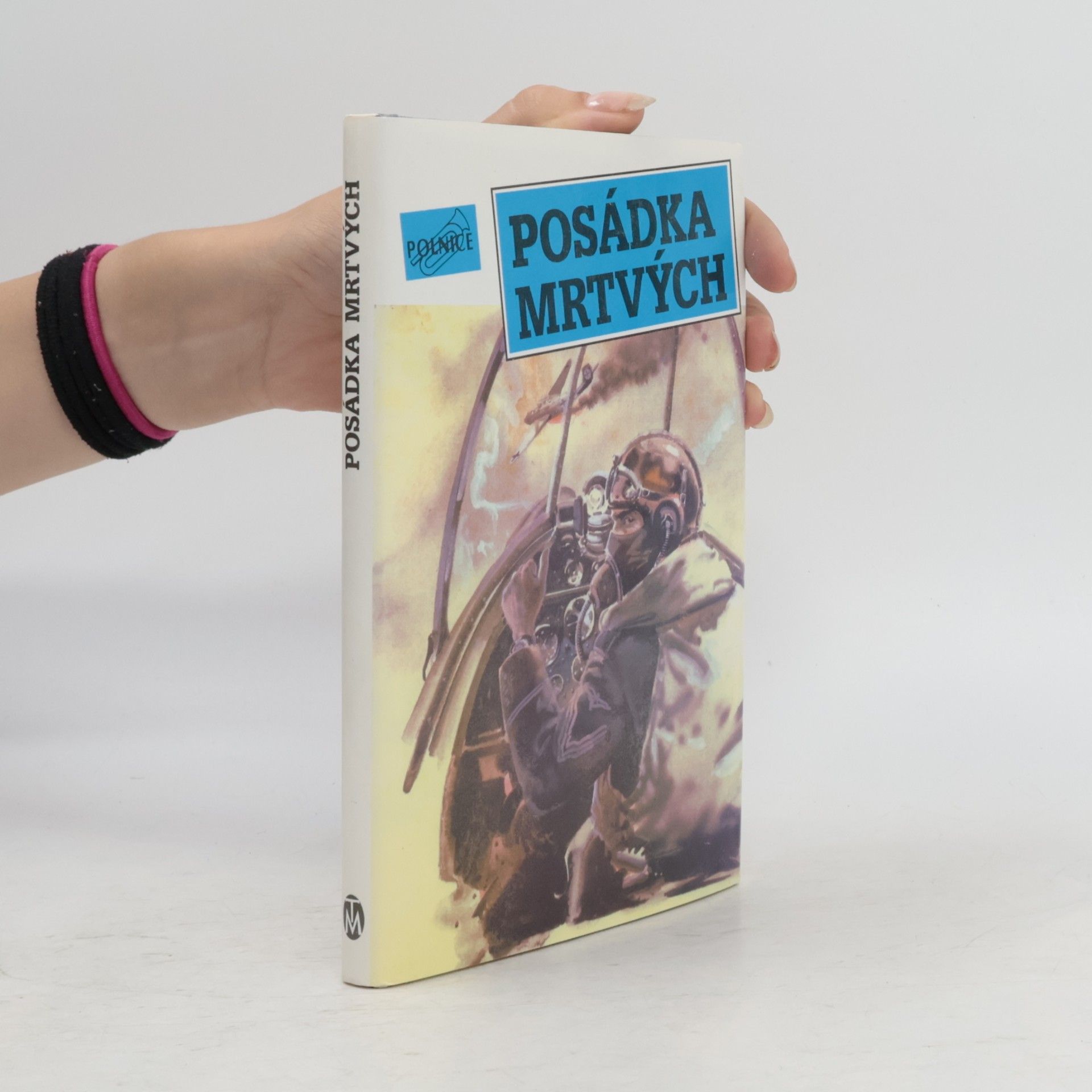 J. M. Josef Mackenzie Vašák Posádka mrtvých. Příběhy letců ze západu