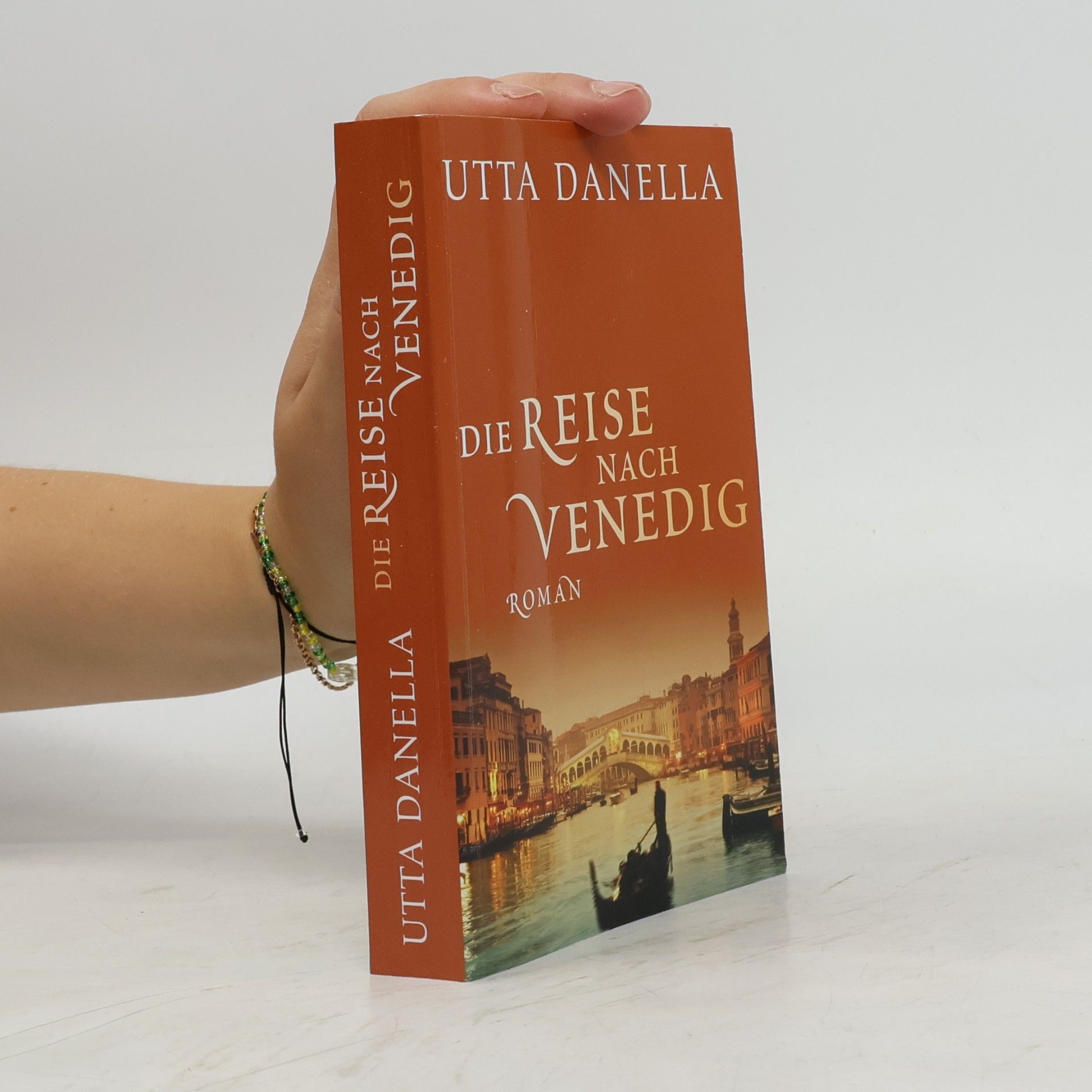 Utta Danella Die Reise nach Venedig