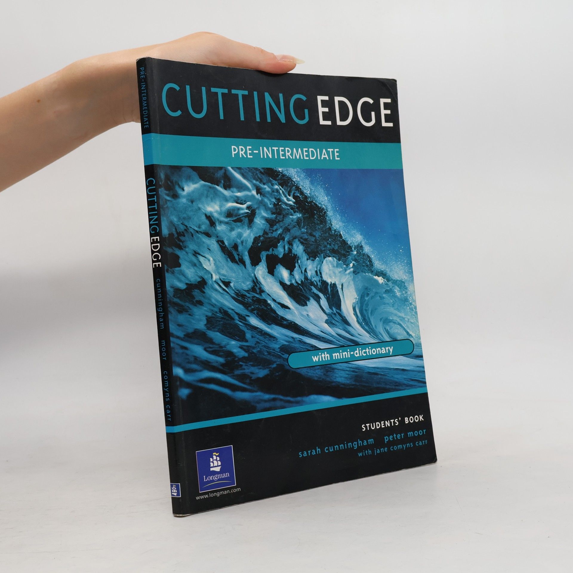 Sarah Cunningham Cutting edge: Pre-intermediate: Student's book (minidictionary included)