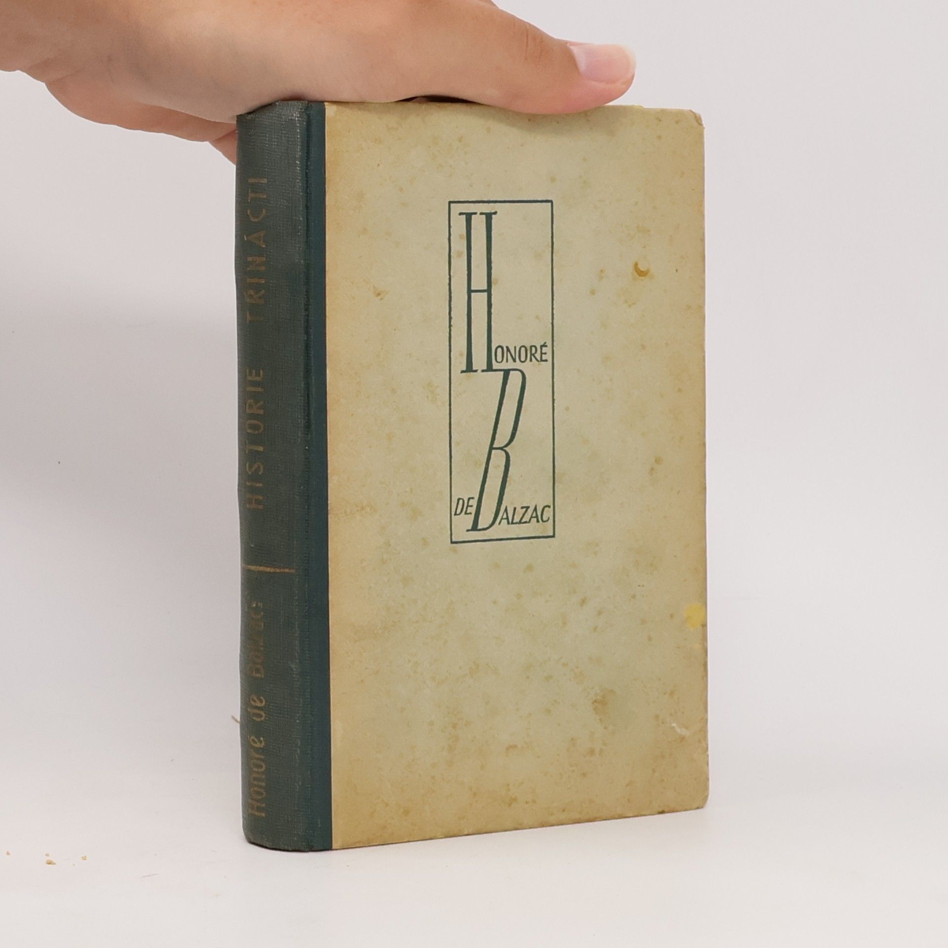 Honoré de Balzac Historie třinácti