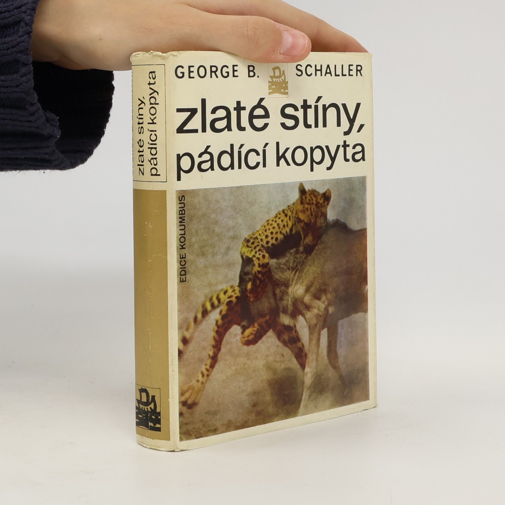 George B. Schaller Zlaté stíny, pádící kopyta