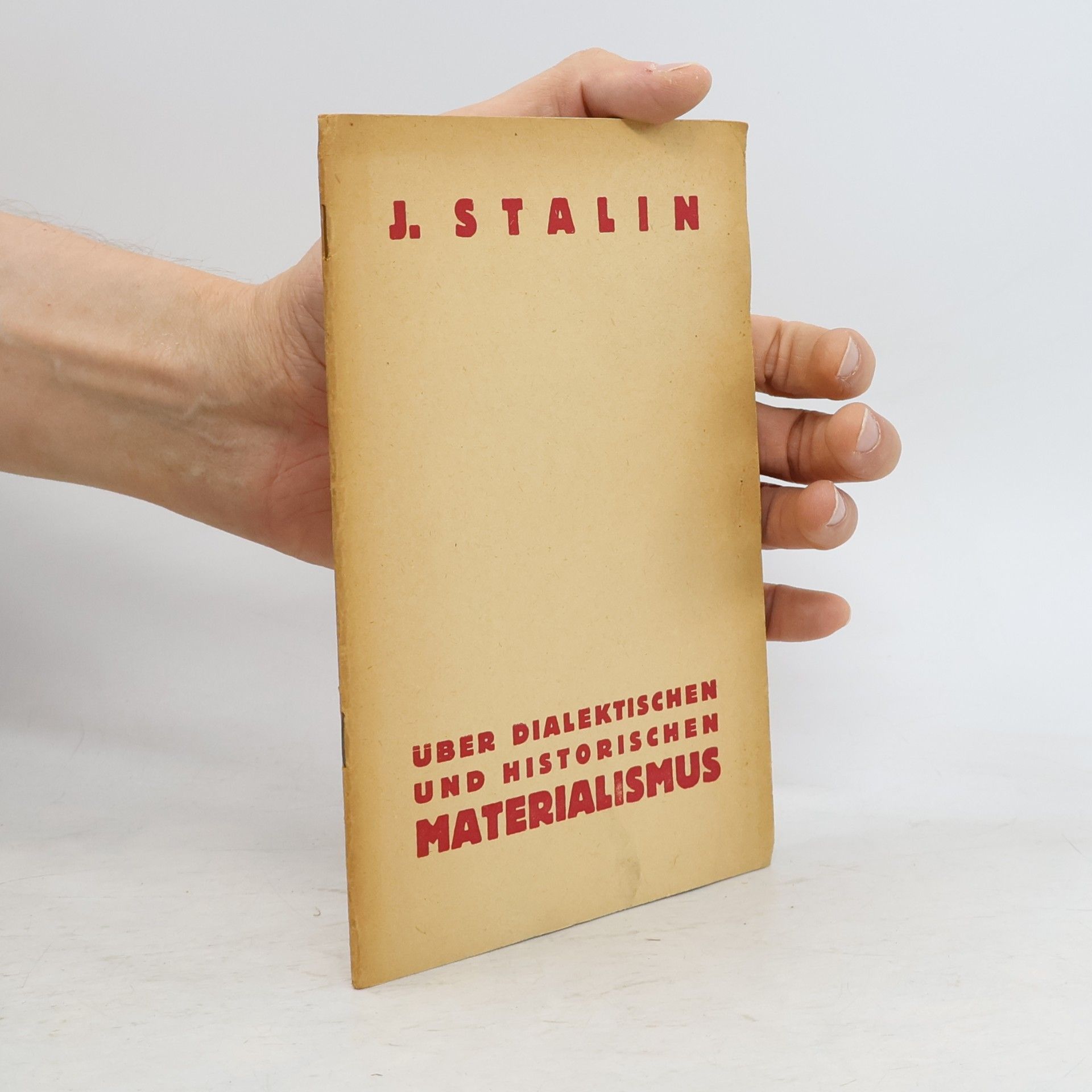 Josif Vissarionovič Stalin Uber dialektischen und historischen Materialismus