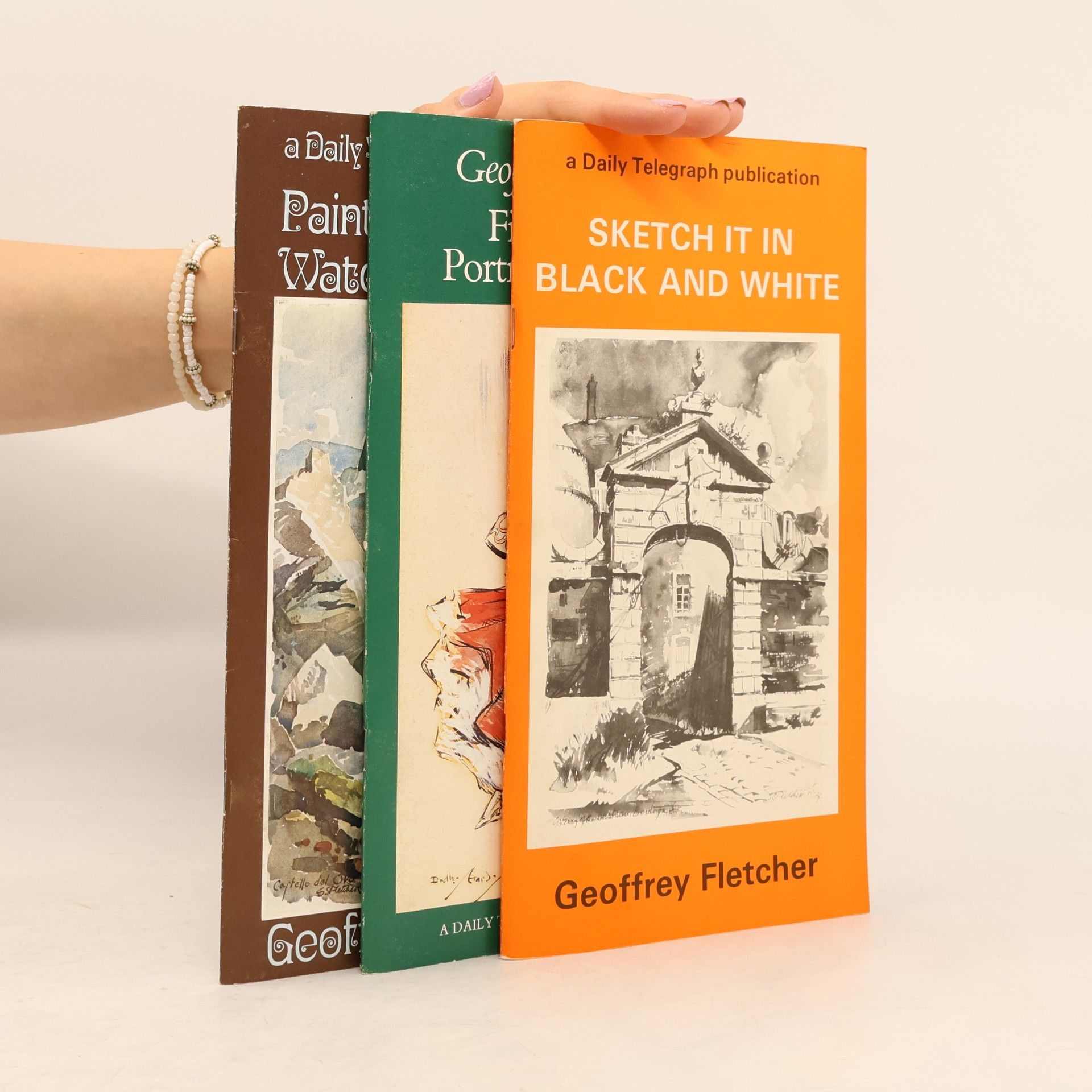 Geoffrey Fletcher. The Daily Telegraph Beginner's Guide to Painting, Drawing & Sketching,
