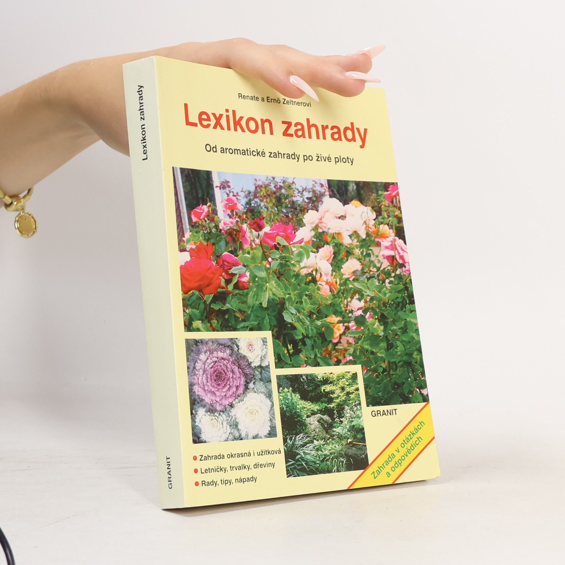 Ernö Zeltner Lexikon zahrady : od aromatické zahrady po živé ploty