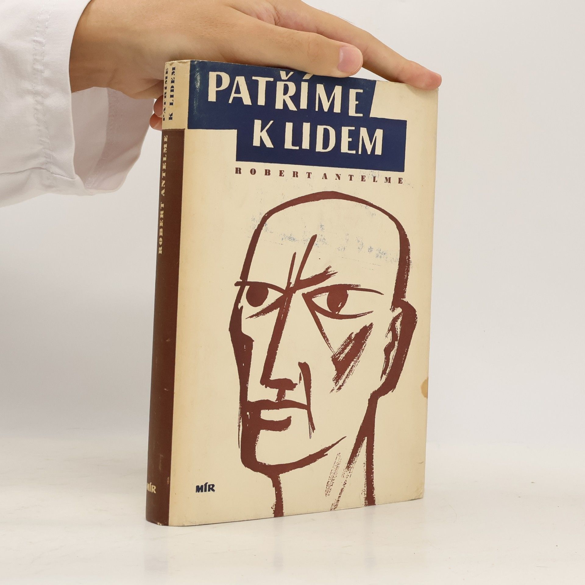 Robert Antelme Patříme k lidem : Román