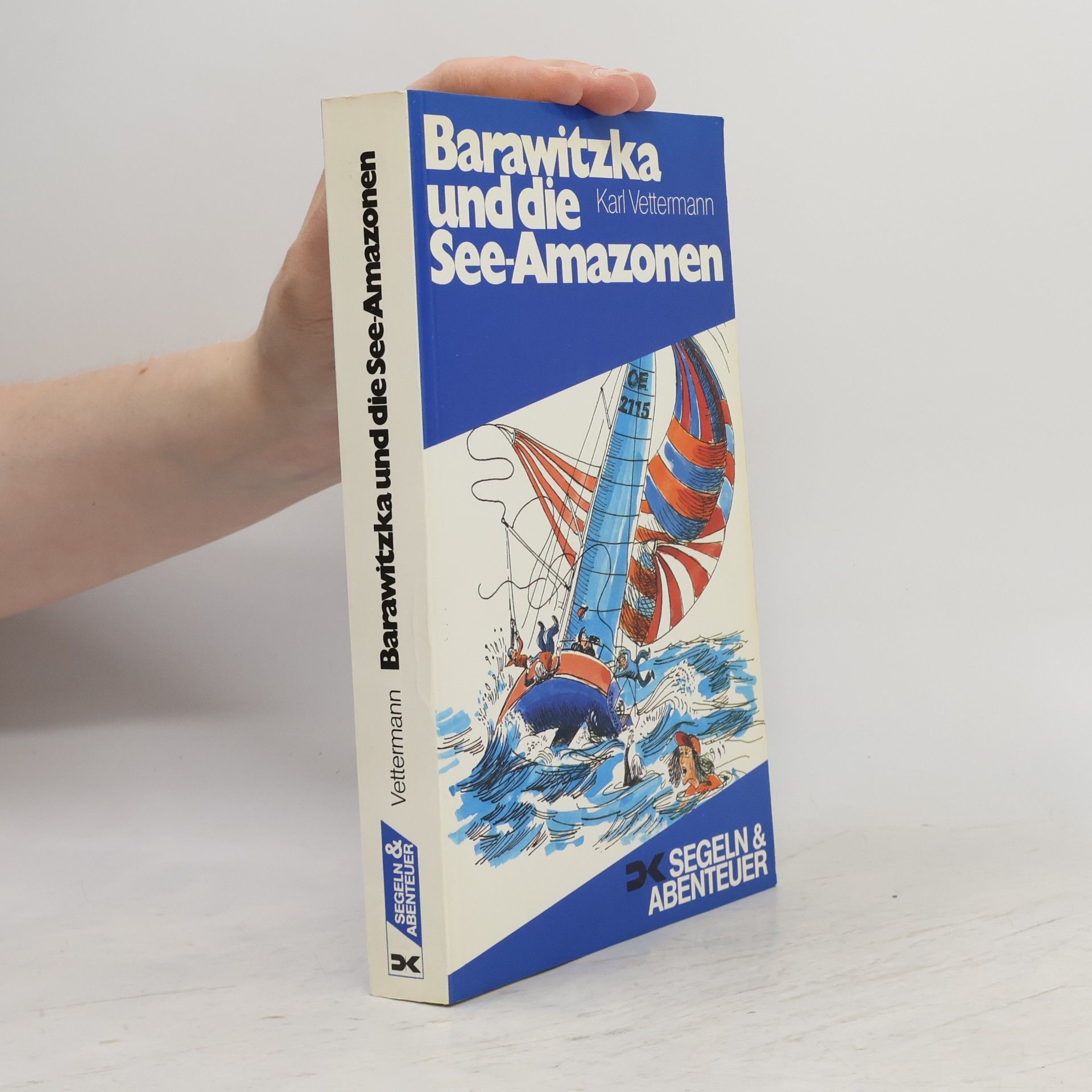 Karl Vettermann Barawitzka und die See-Amazonen