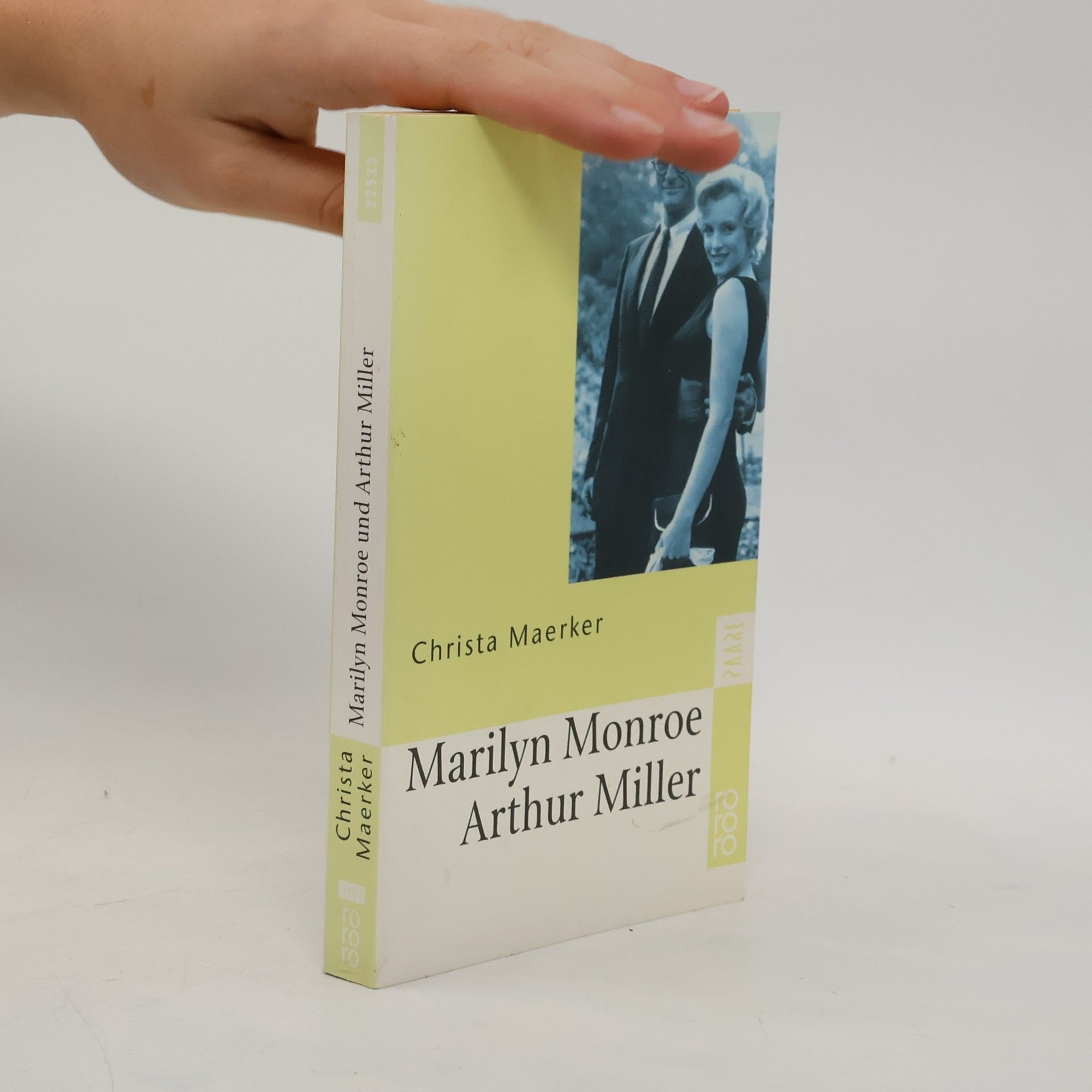 Christa Maerker Marilyn Monroe und Arthur Miller