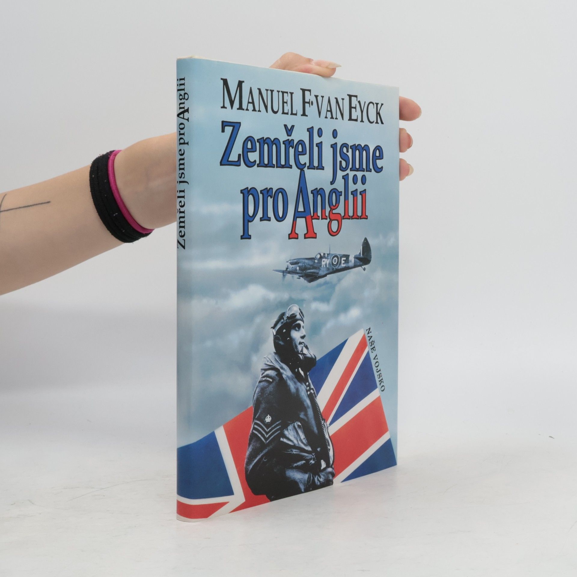 Manuel Van Eyck Zemřeli jsme pro Anglii