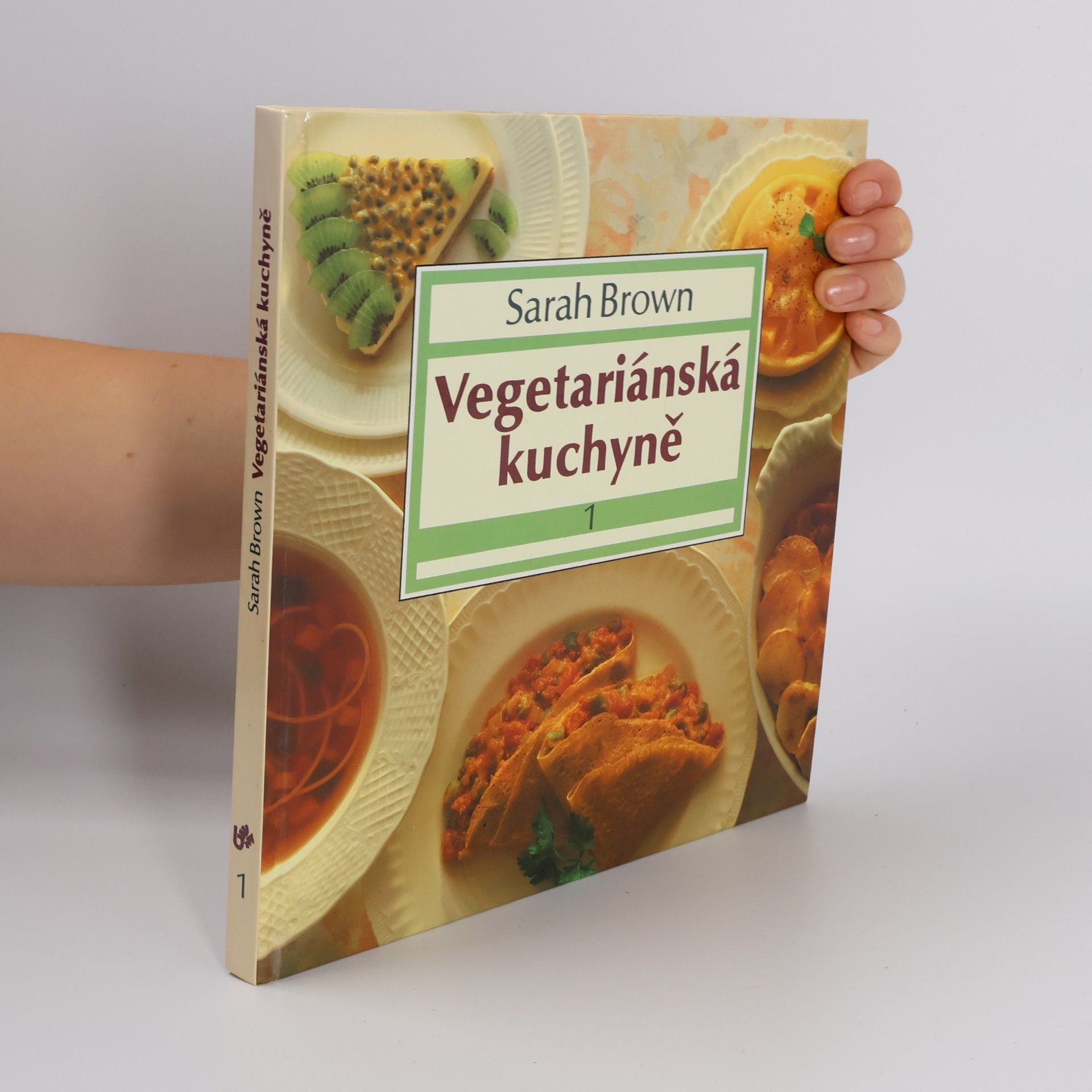 Eva Hanišová Vegetariánská kuchyně 1