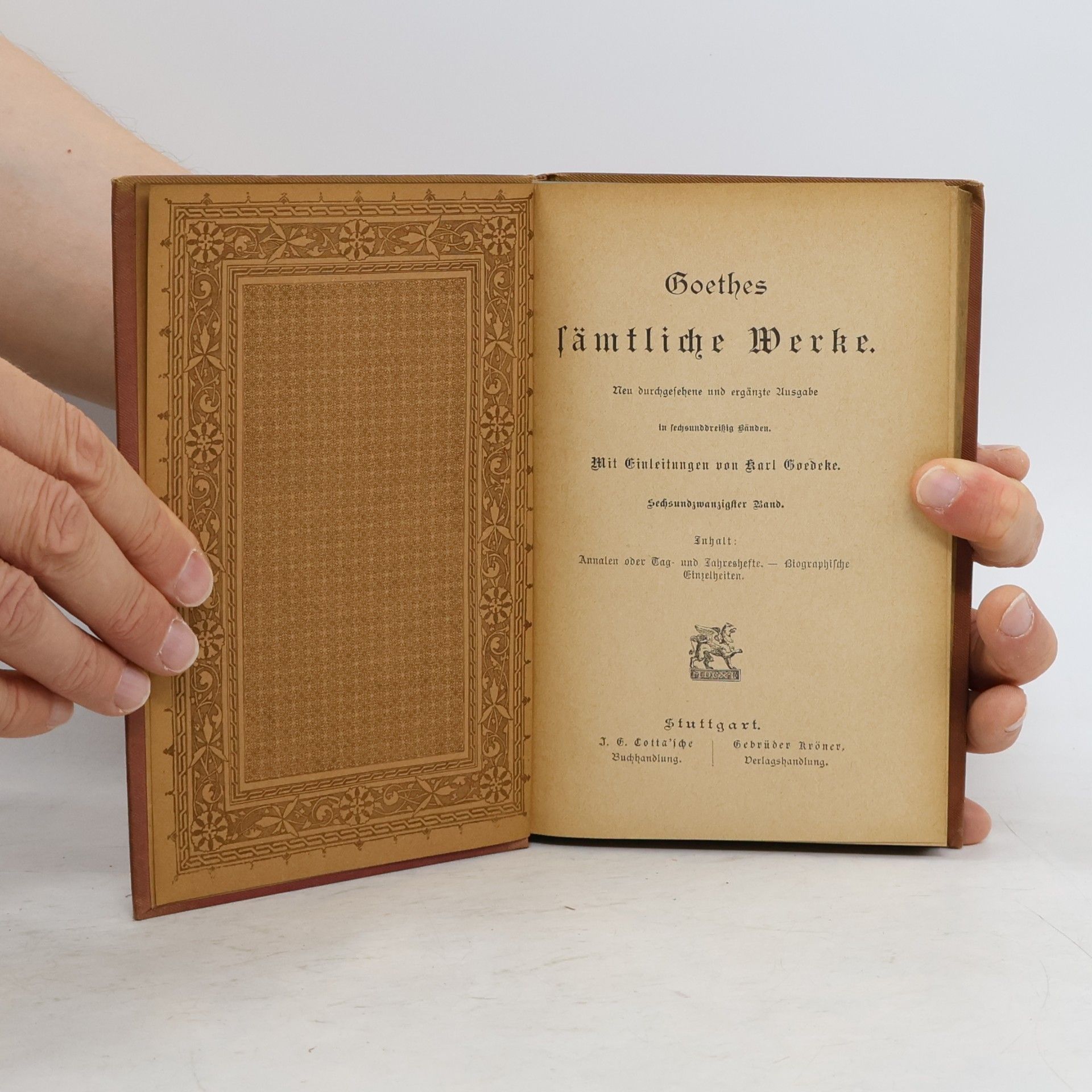 Johann Wolfgang von Goethe Goethes sämtliche Werke 26.