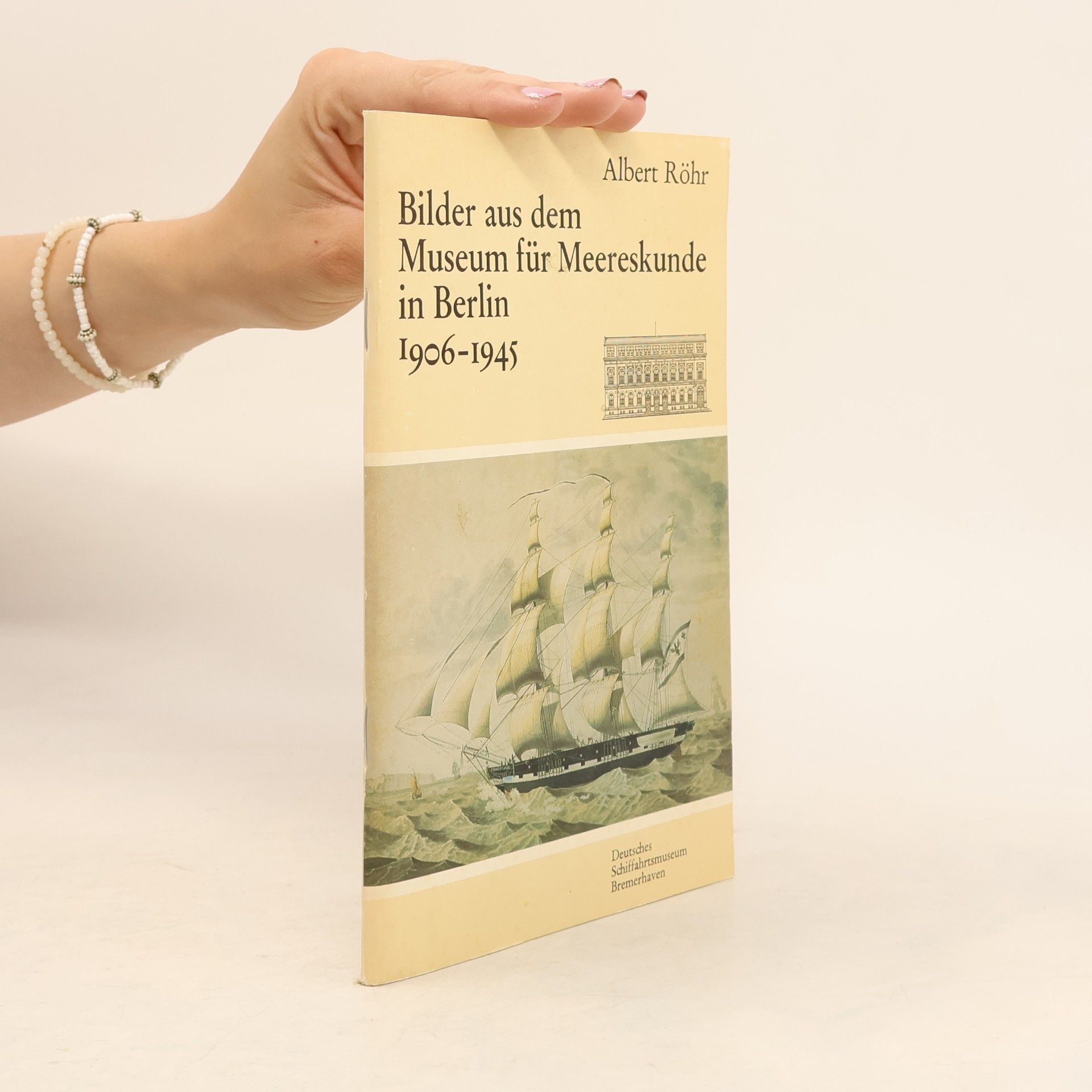 Bilder aus dem Museum für Meereskunde in Berlin 1906–1945