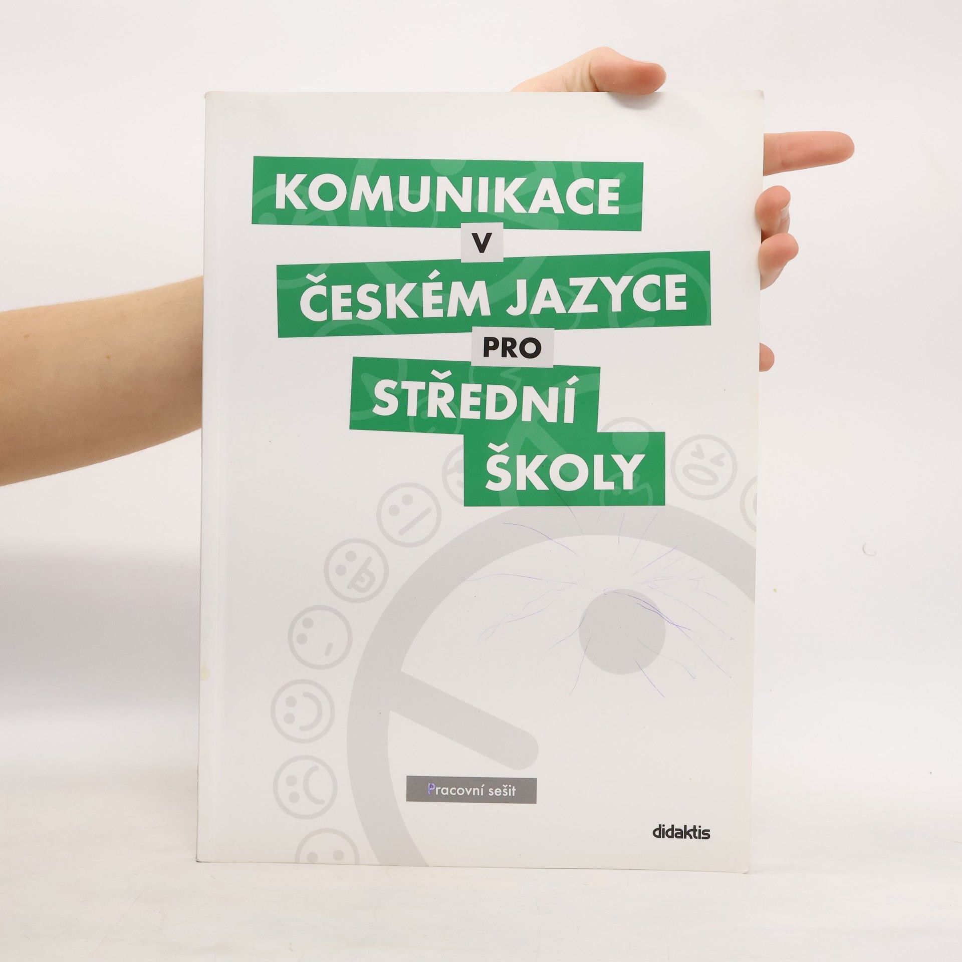 Olga Čelišová Komunikace v českém jazyce pro střední školy: Pracovní sešit
