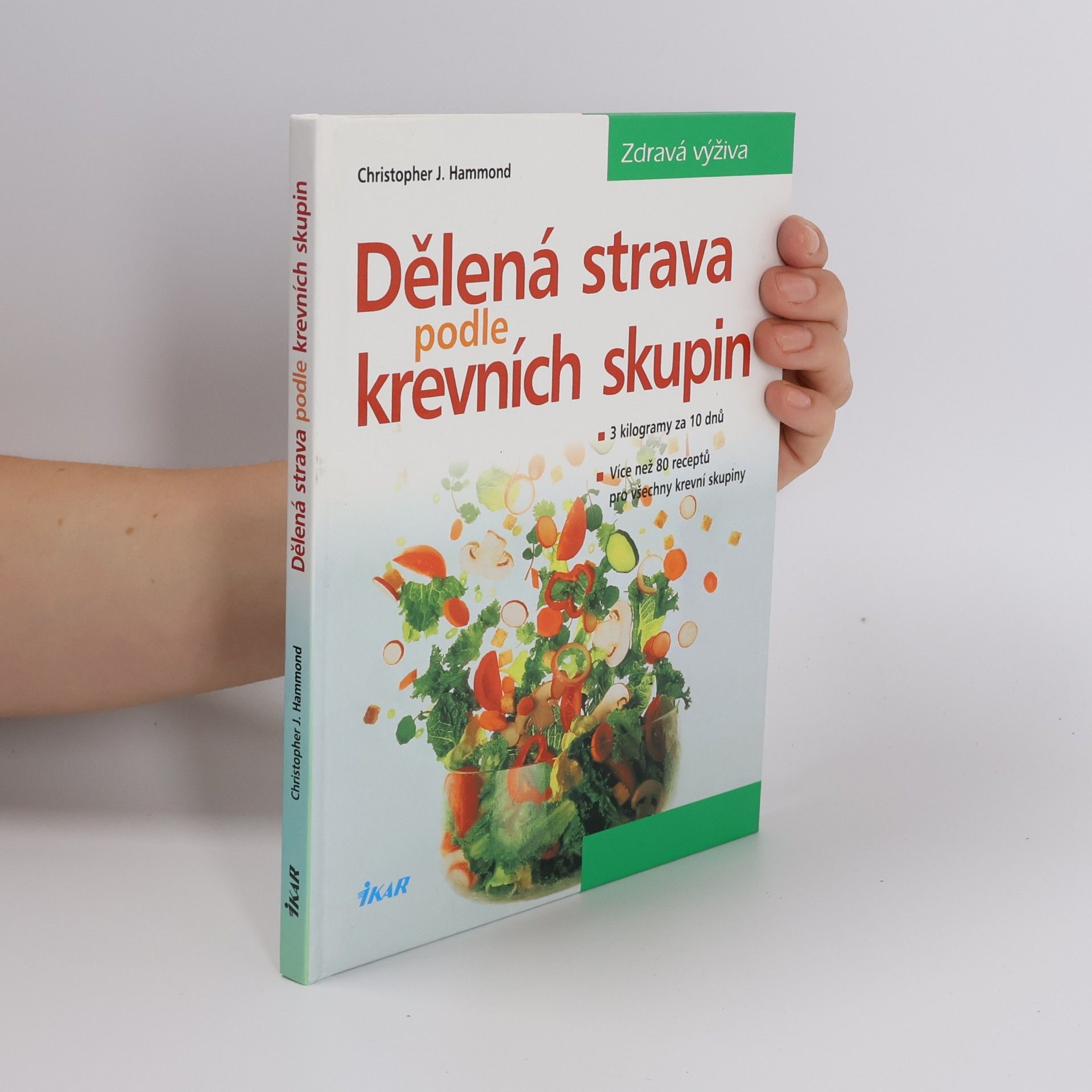 Christopher Hammond Dělená strava podle krevních skupin