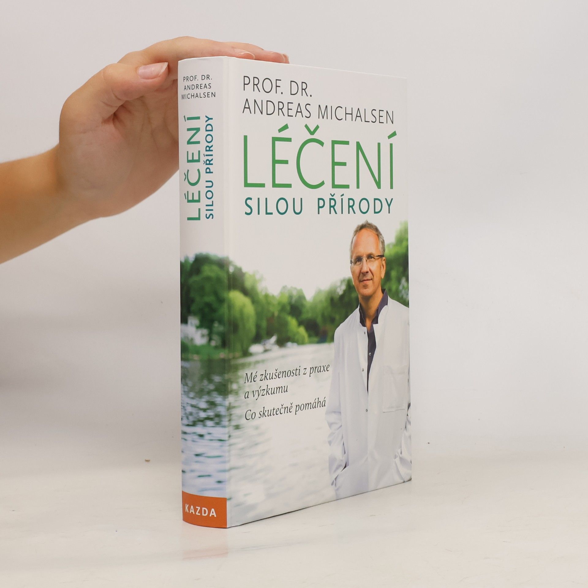 Andreas Michalsen Léčení silou přírody