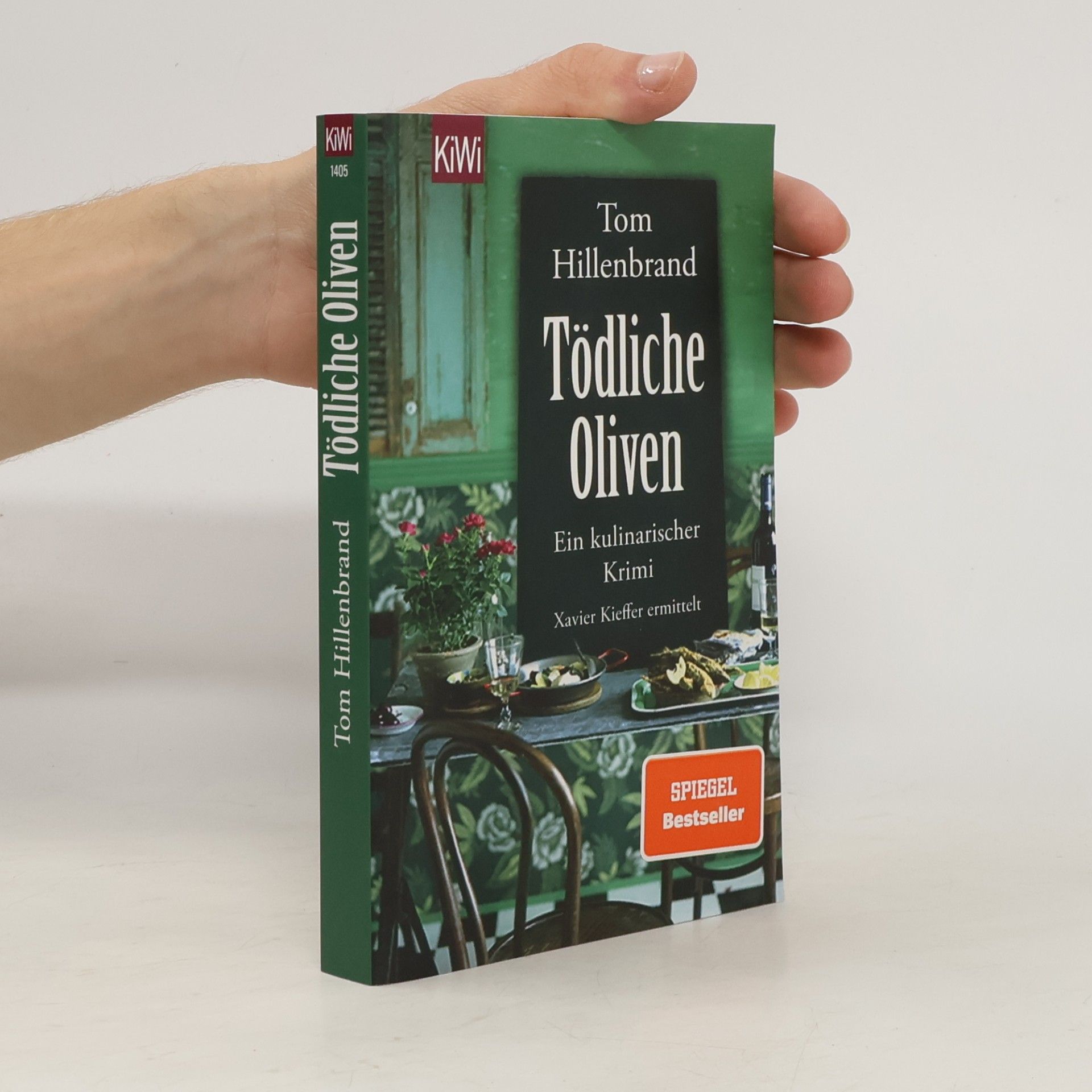 Tom Hillenbrand Tödliche Oliven