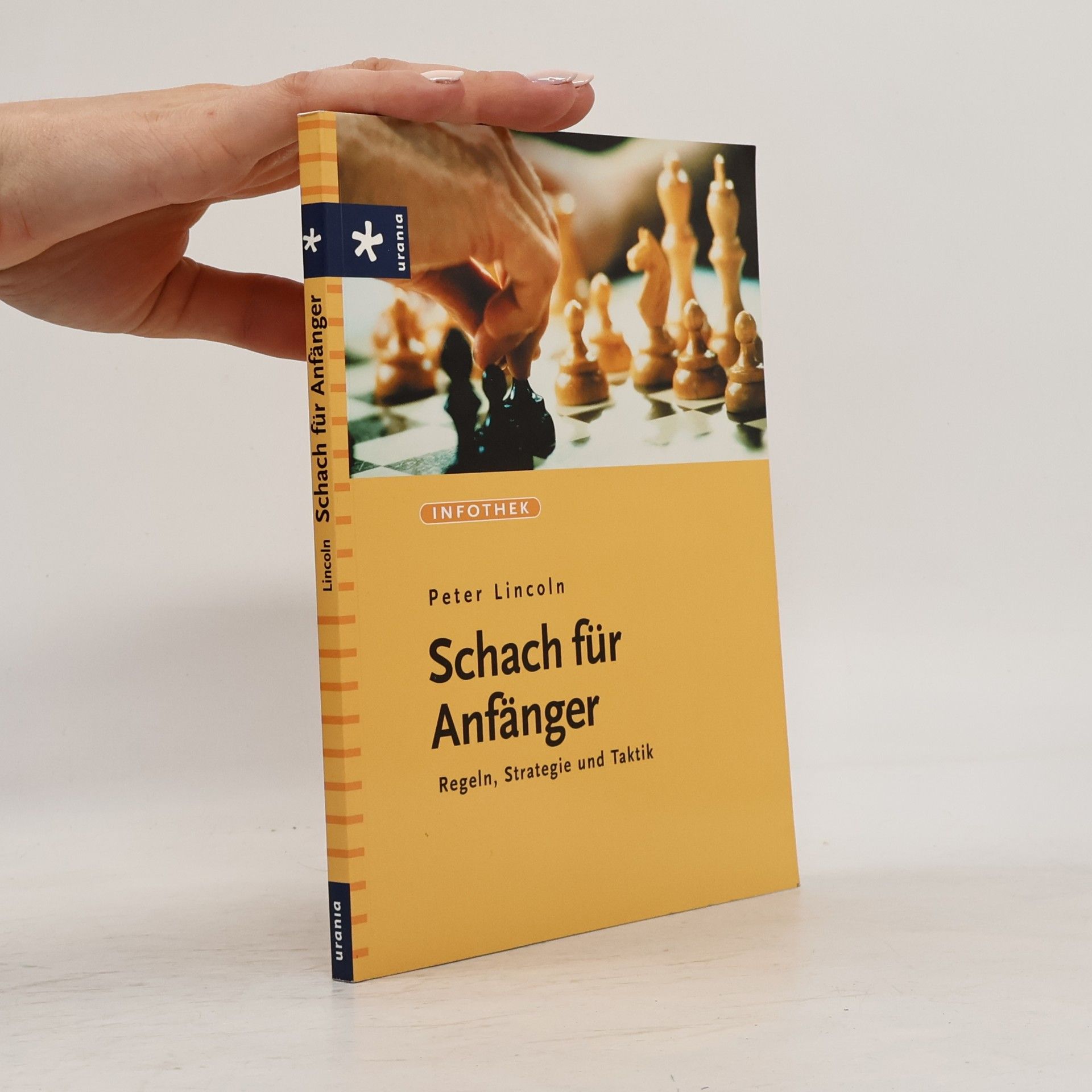 Peter Lincoln Schach für Anfänger