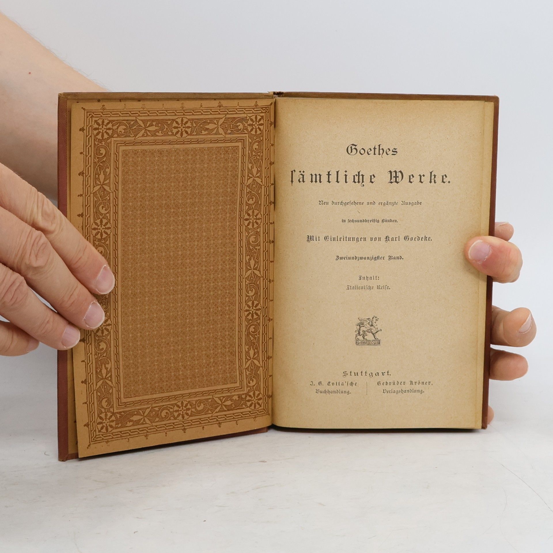 Johann Wolfgang von Goethe Goethes Sämtliche Werke 22