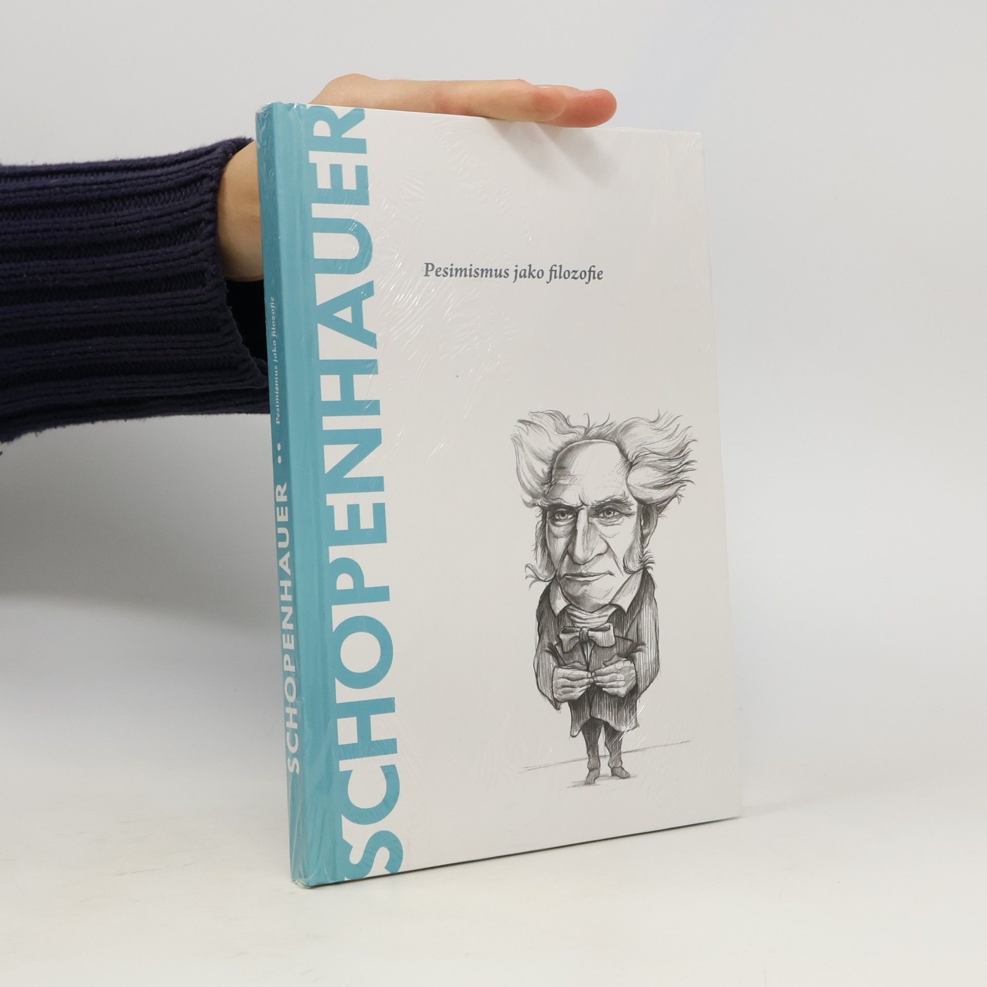 Kolektiv autorů Schopenhauer. Pesimismus jako filozofie