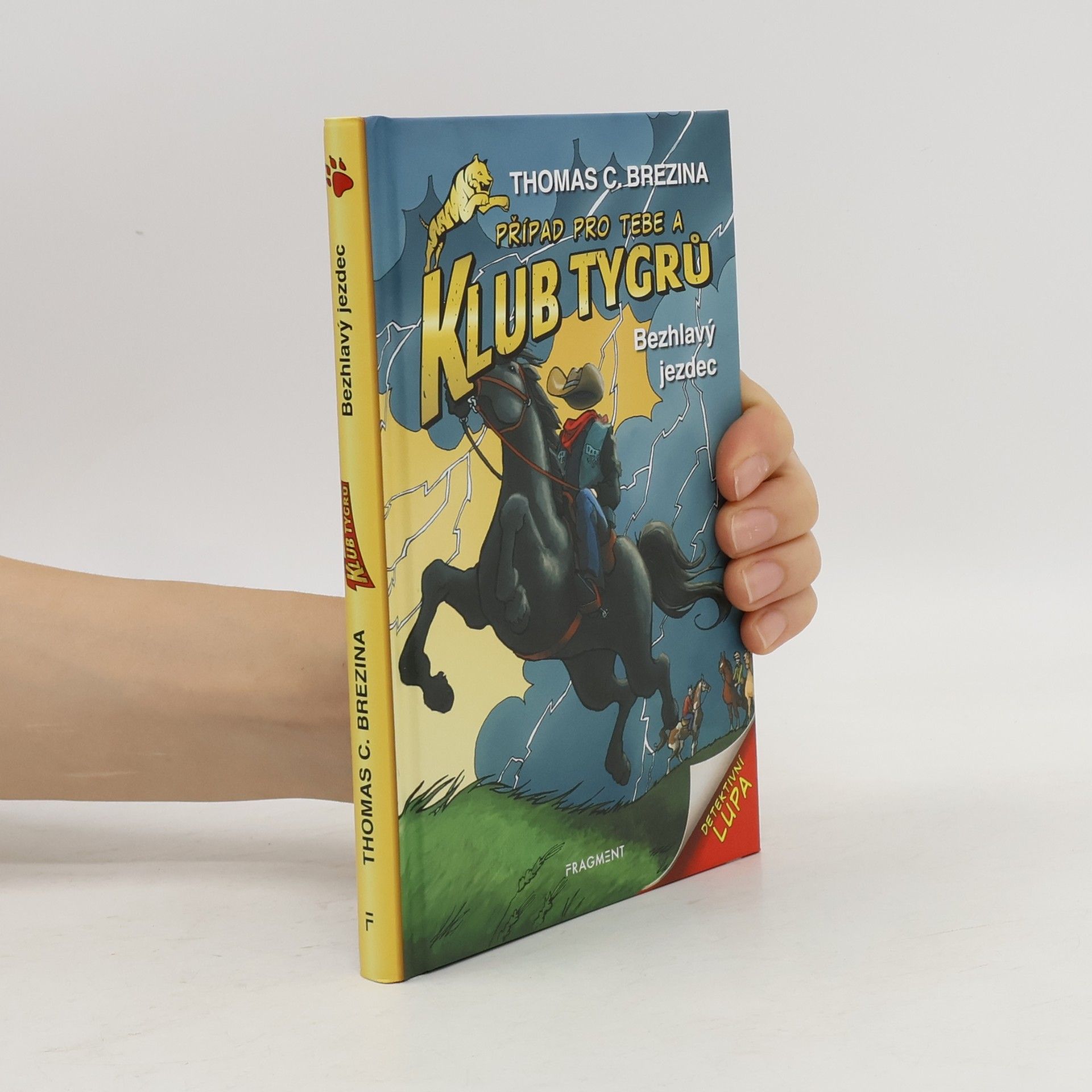 Thomas Brezina Klub tygrů. Bezhlavý jezdec