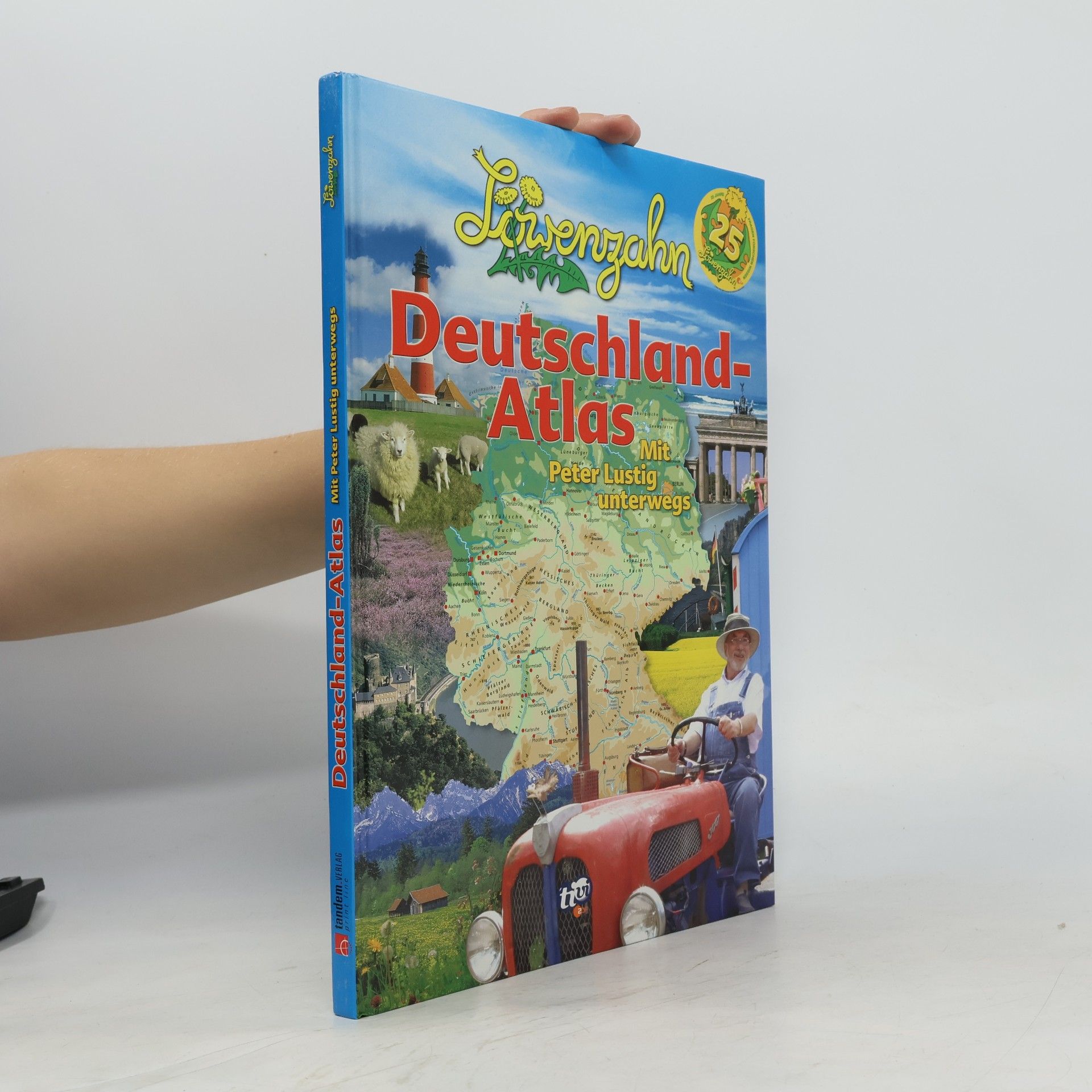 Autorenkollektiv Löwenzahn Deutschland-Atlas. Mit Peter Lustig unterwegs