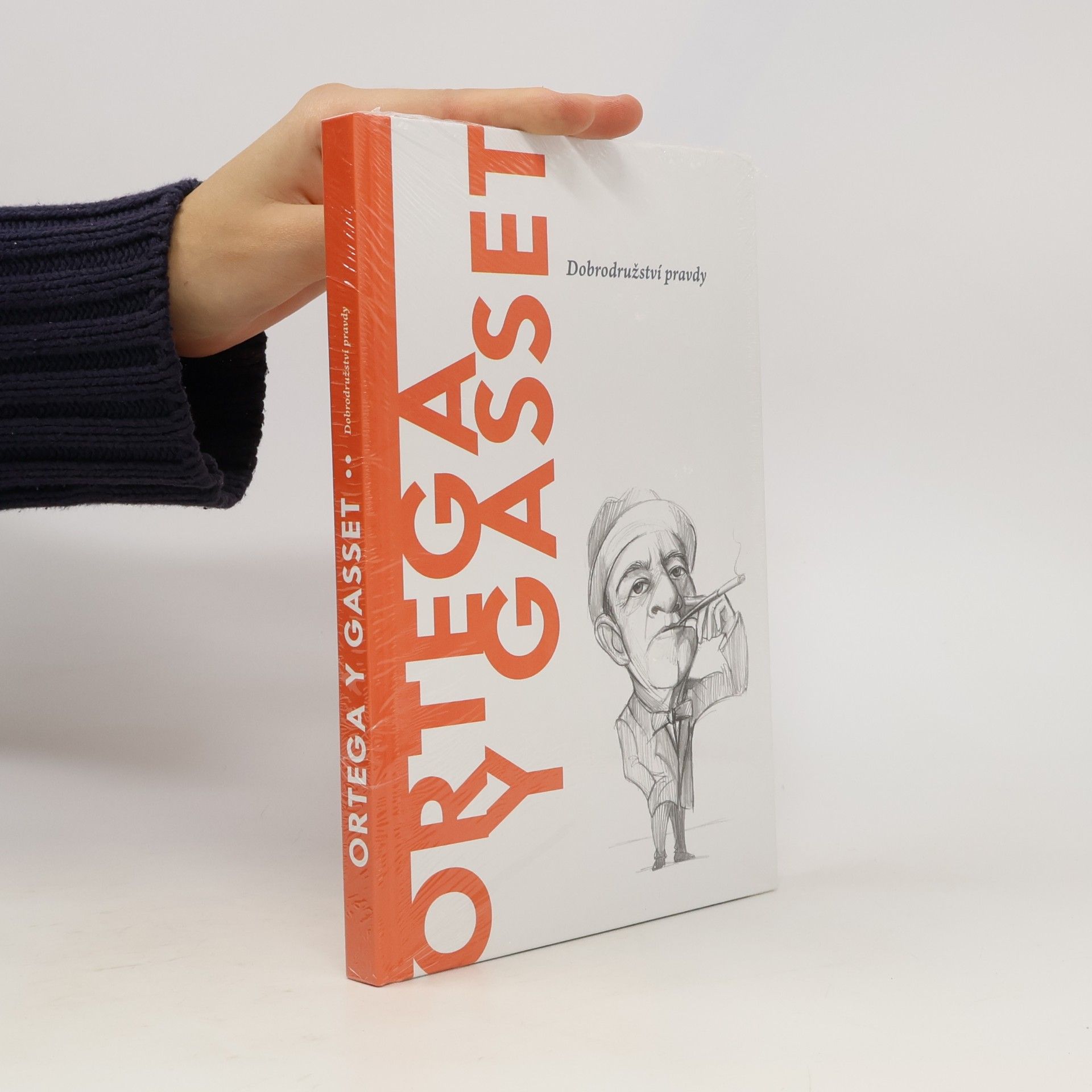 Various authors Ortega y Gasset. Dobrodružství pravdy