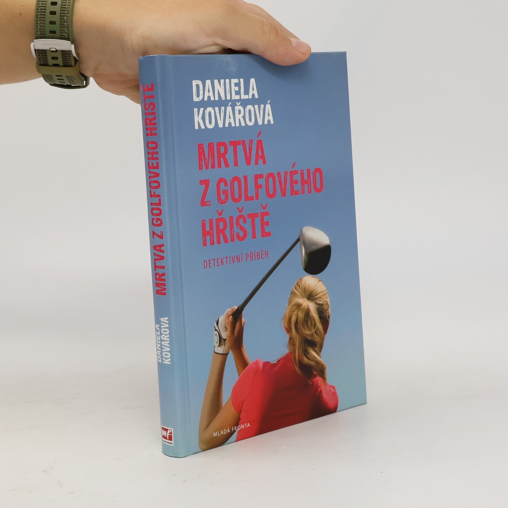 Daniela Kovářová Mrtvá z golfového hřiště