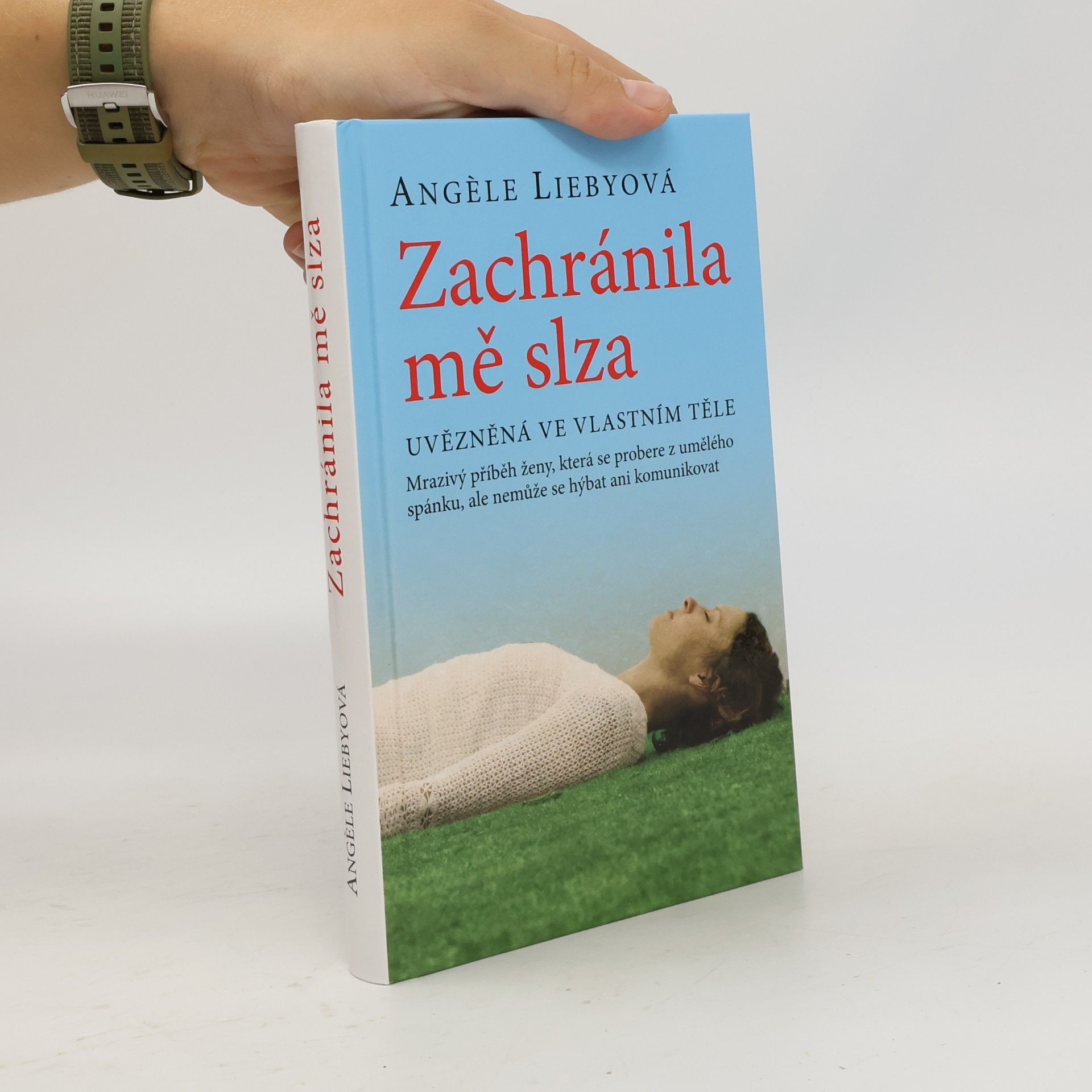 Angèle Lieby Zachránila mě slza