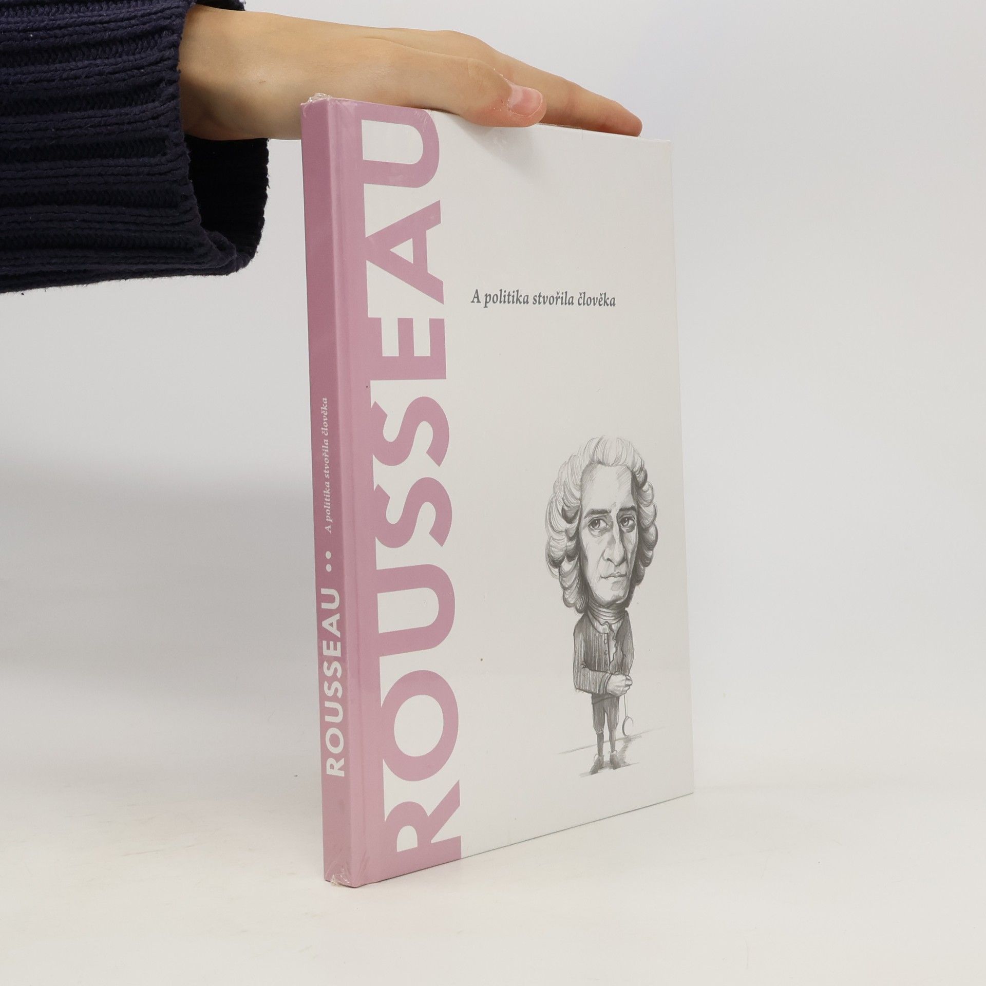 Kolektív autorov Rousseau. A politika stvořila člověka