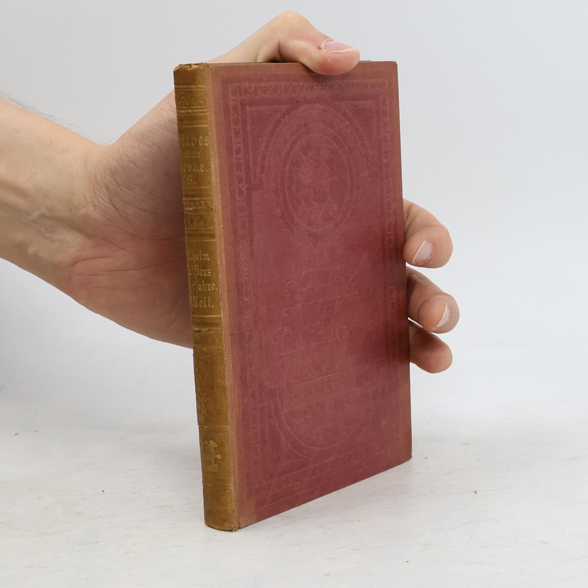 Johann Wolfgang von Goethe Goethes Sämtliche Werke 16