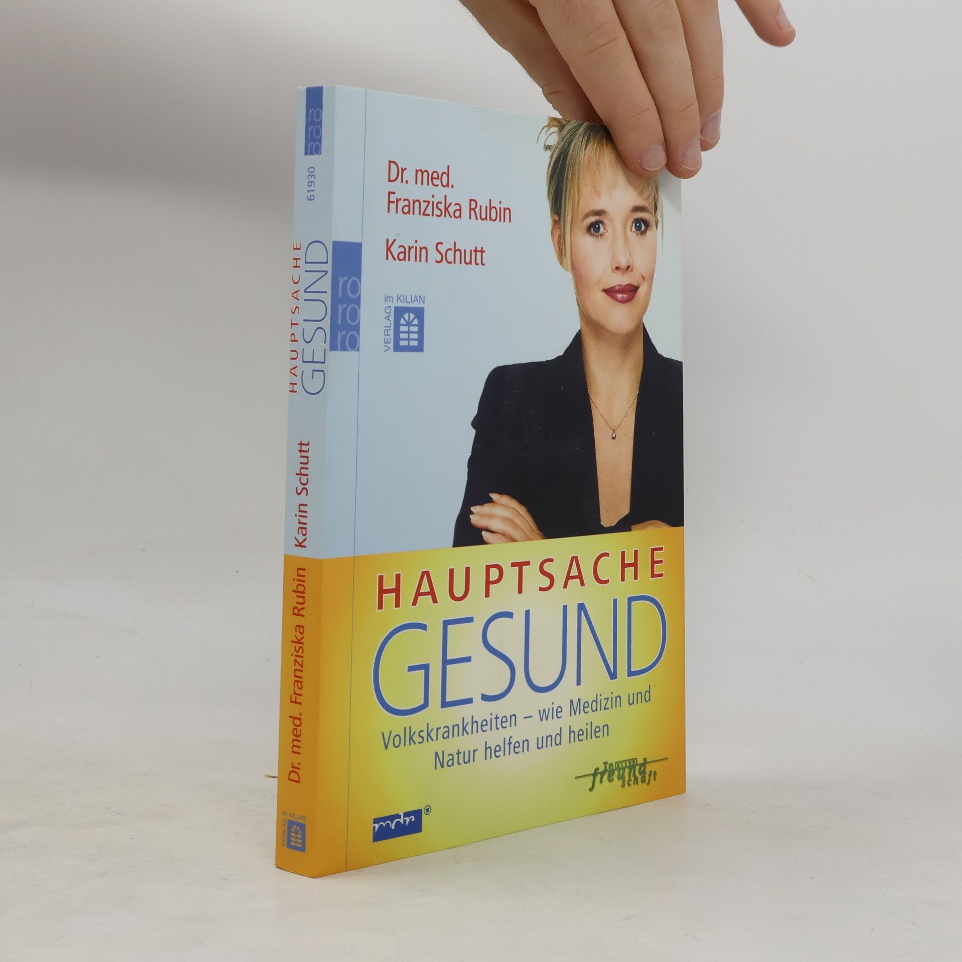 Franziska Rubin Volkskrankheiten - wie Medizin und Natur helfen und heilen