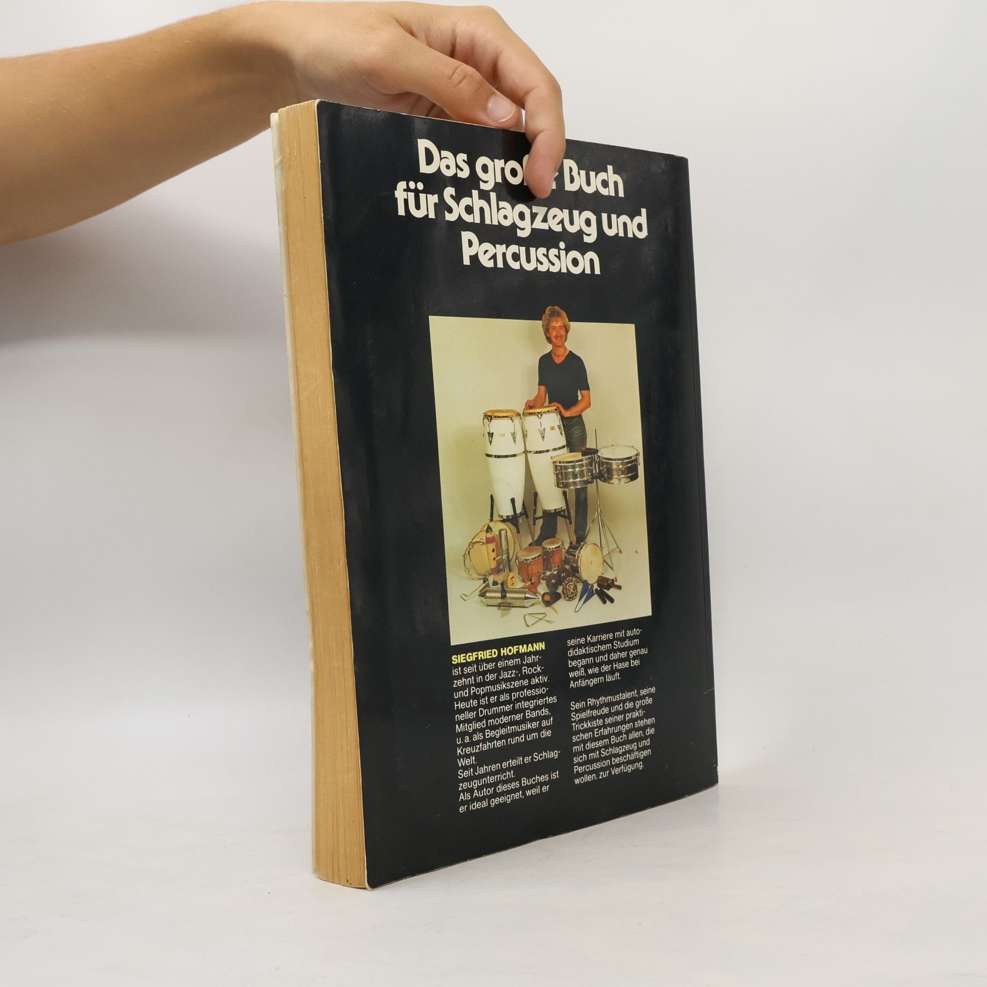 Siegfried Hofmann Das große Buch für Schlagzeug und Percussion mit Platte