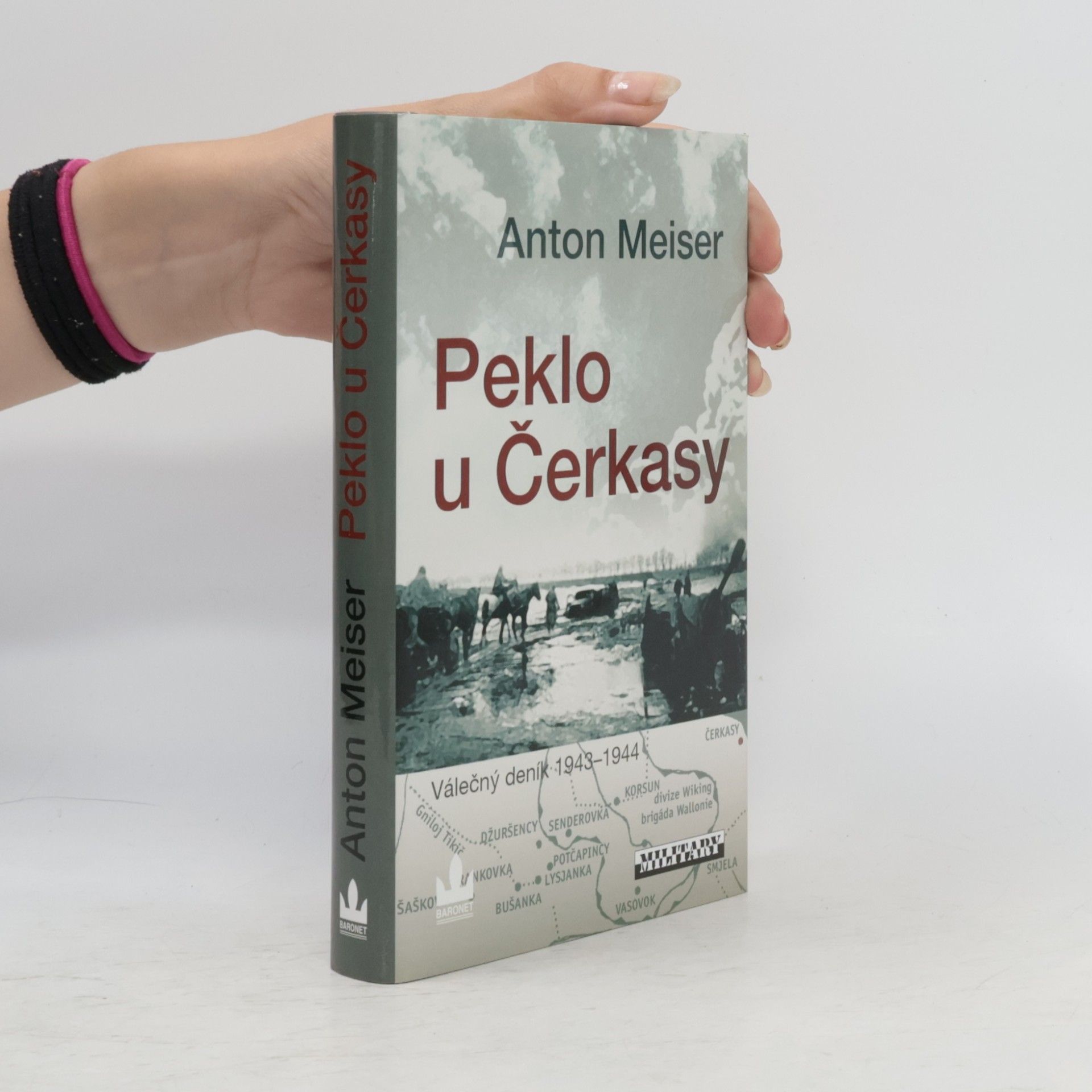 Anton Meiser Peklo u Čerkasy : válečný deník 1943-1944