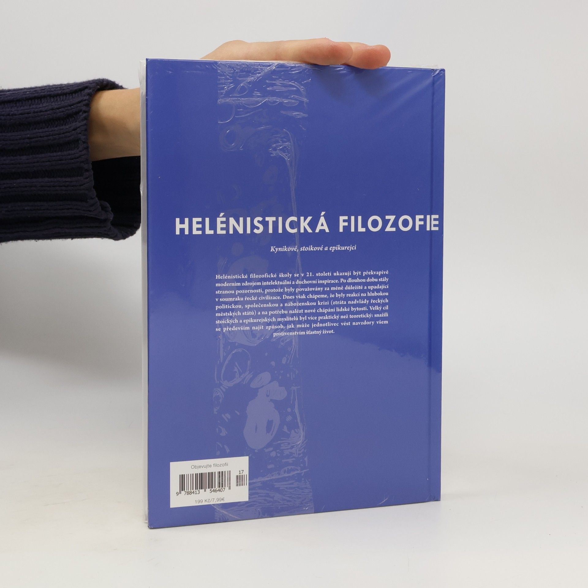 Collectif d'auteurs Helénistická filozofie. Kynikové, stoikové a epikurejci.